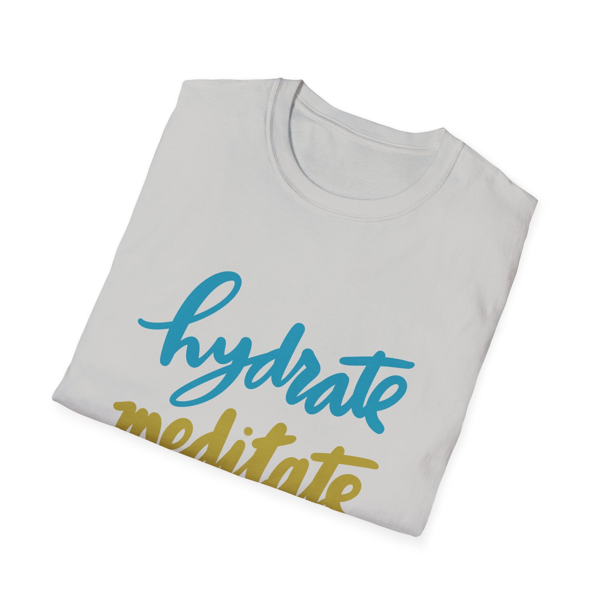 Hydrate Meditate Repeat Unisex Softstyle T-Shirt - Chill Vibe Tee for Wellness Lovers