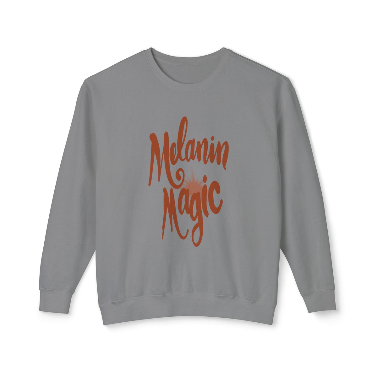 Melanin Magic Crewneck Sweatshirt — Comfort Fit Inspirational Graphic