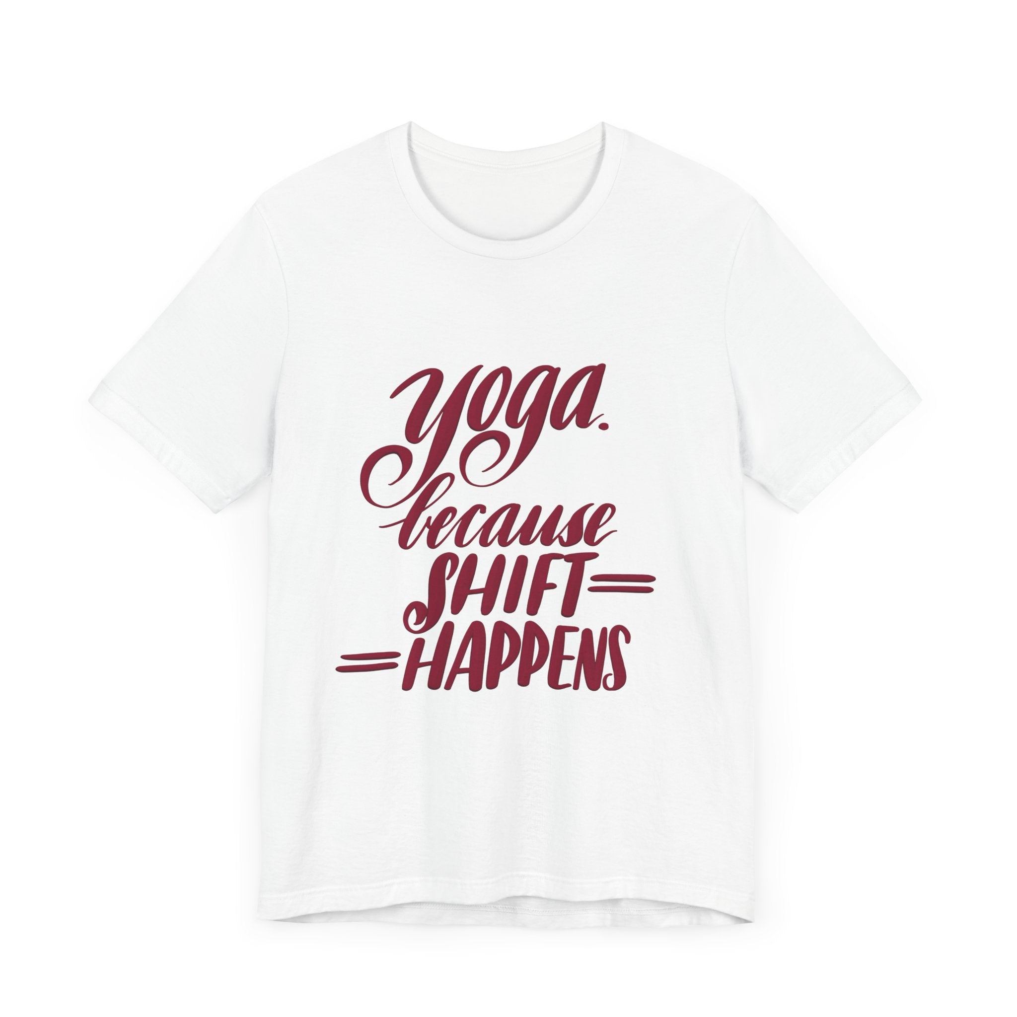 SHIFT HAPPENS Unisex Jersey Short Sleeve Tee
