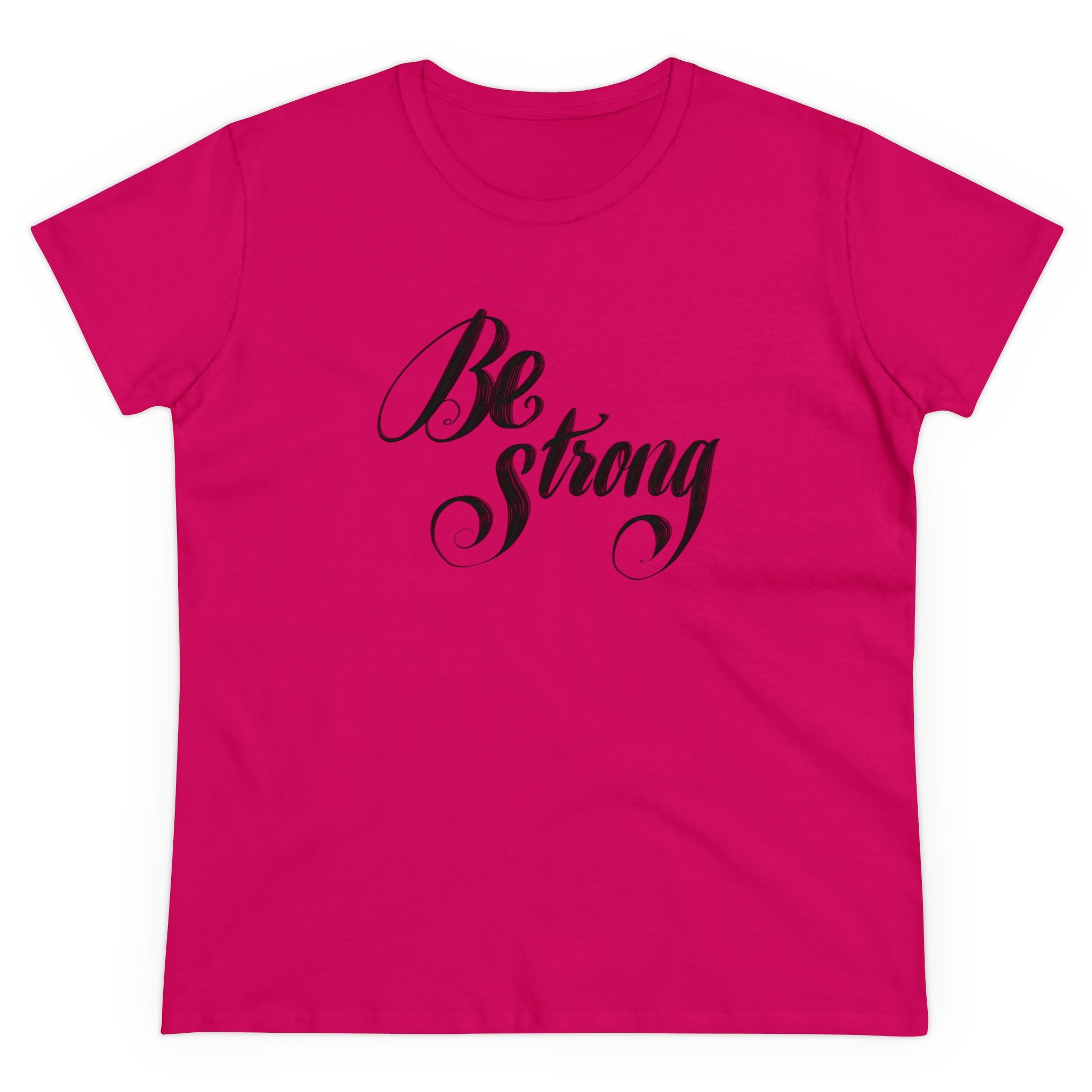 BE STRONG Women's Midweight Cotton Tee