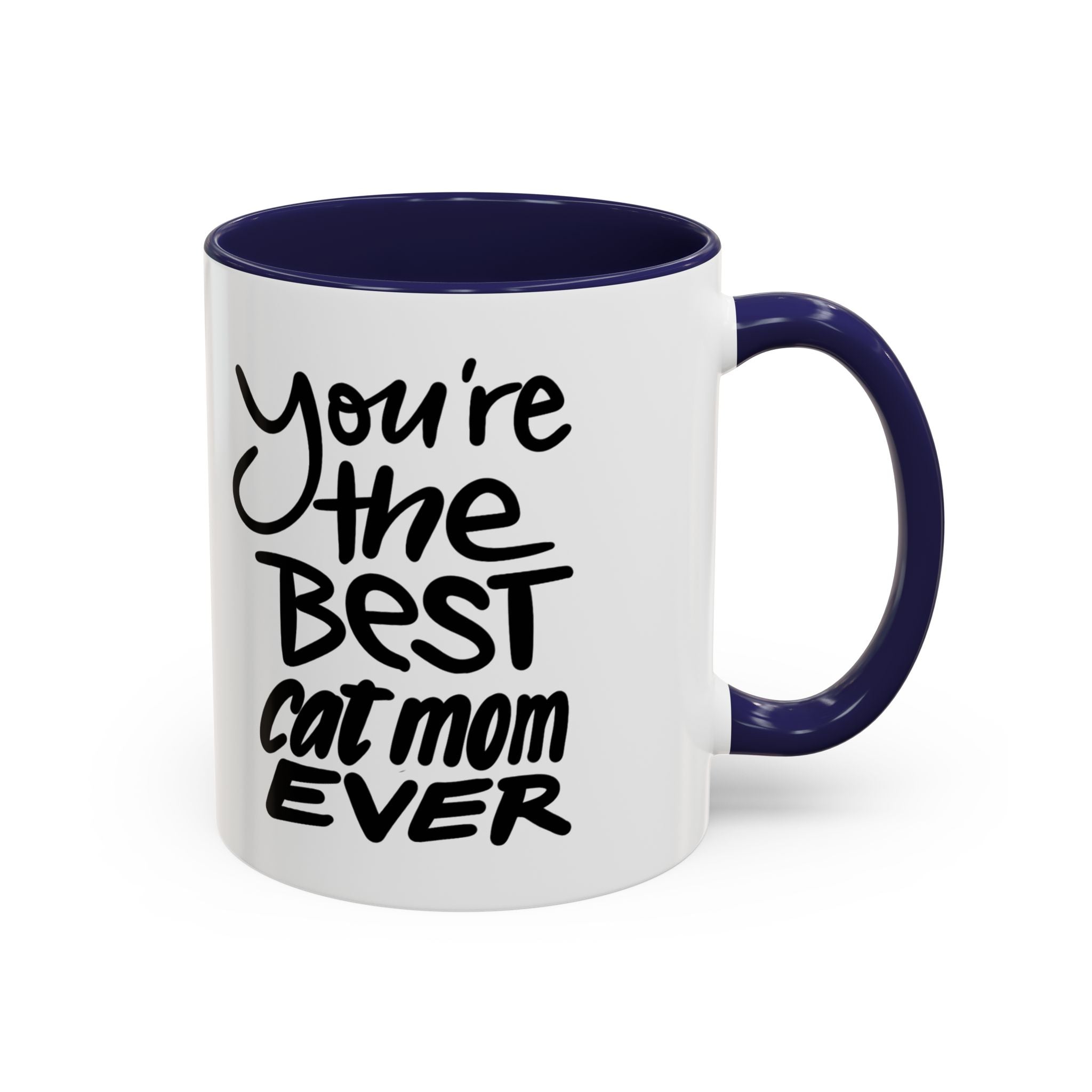 BEST CAT MOM EVER Accent Coffee Mug (11 oz)