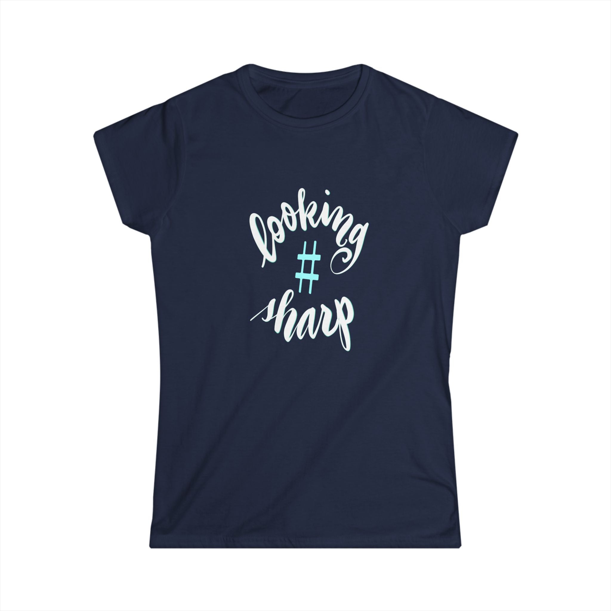 Looking Sharp Women's Softstyle Tee