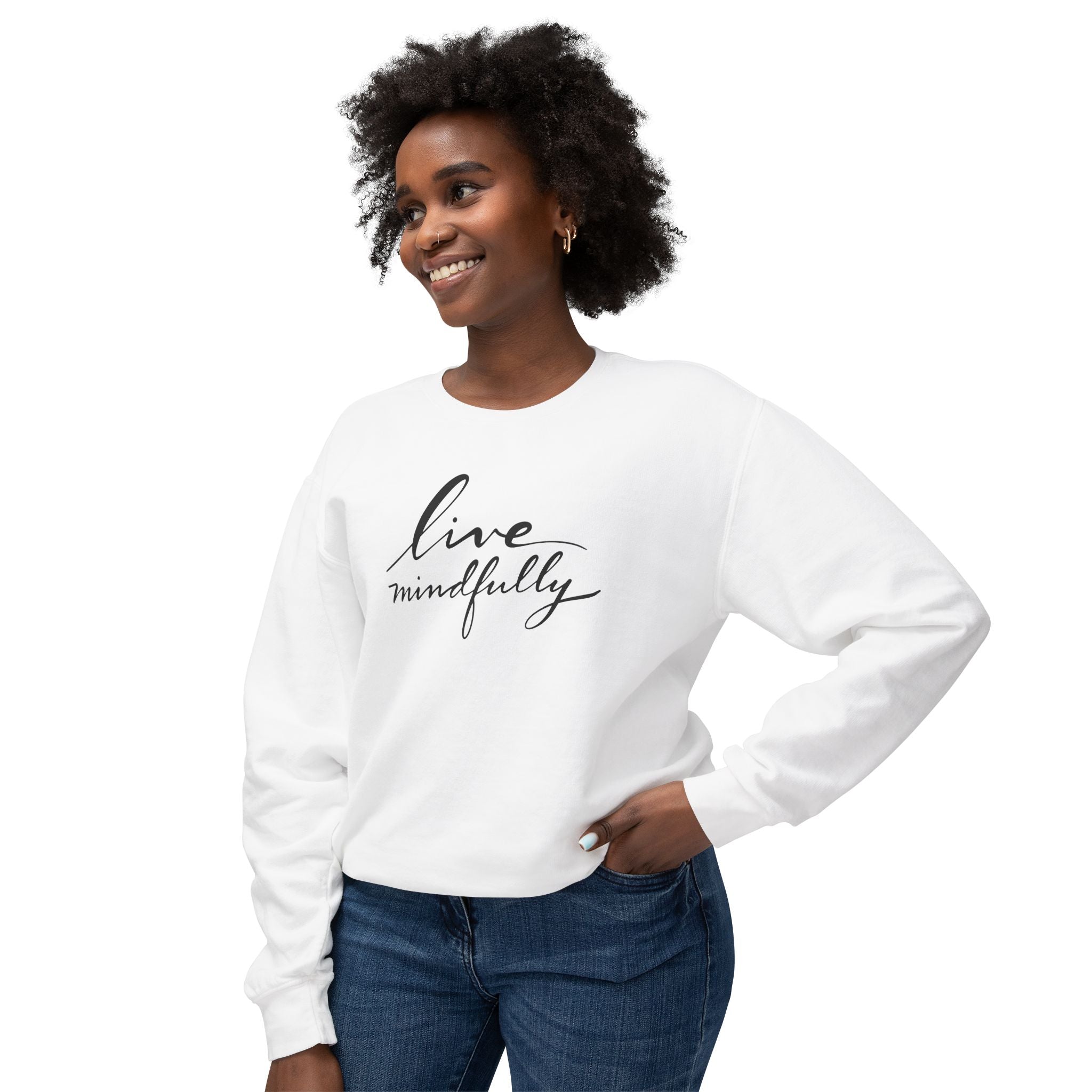 LIVE MINDFULLY Crewneck Sweatshirt