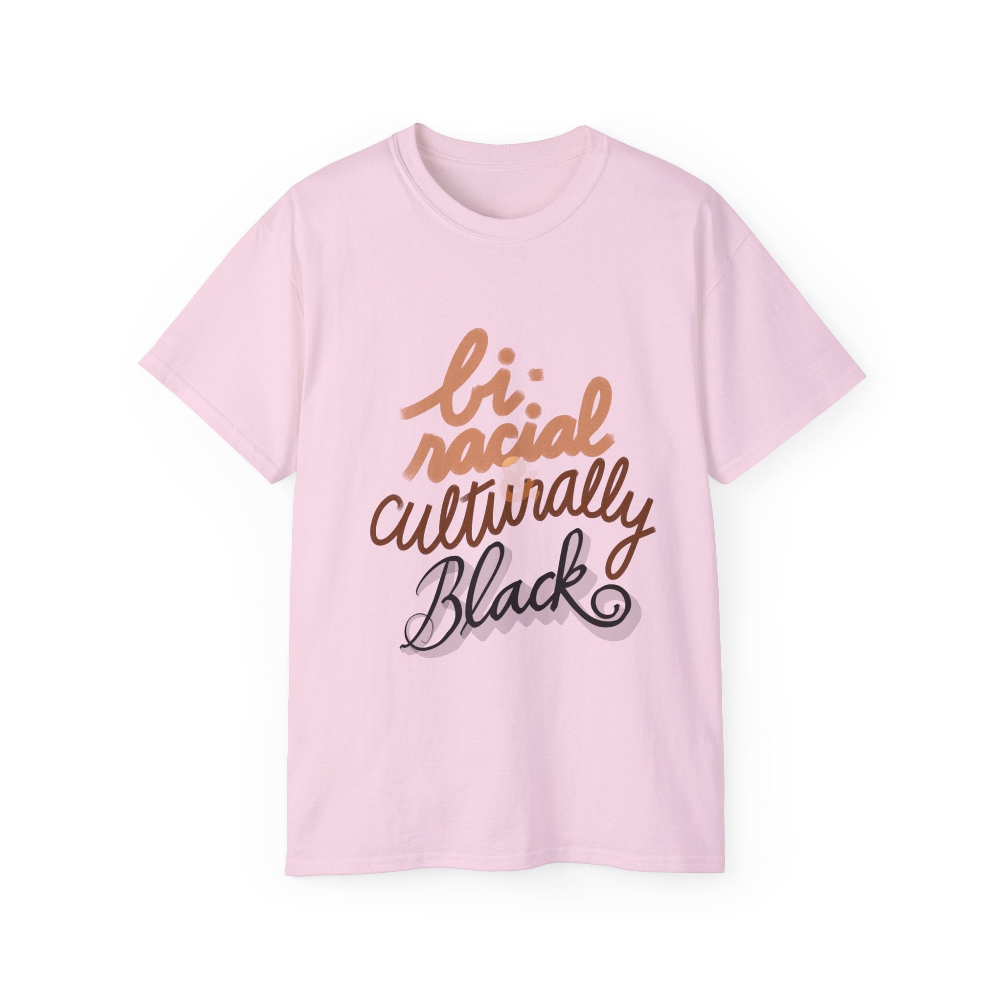 BIRACIAL & CULTURALLY BLACK Unisex Ultra Cotton Tee