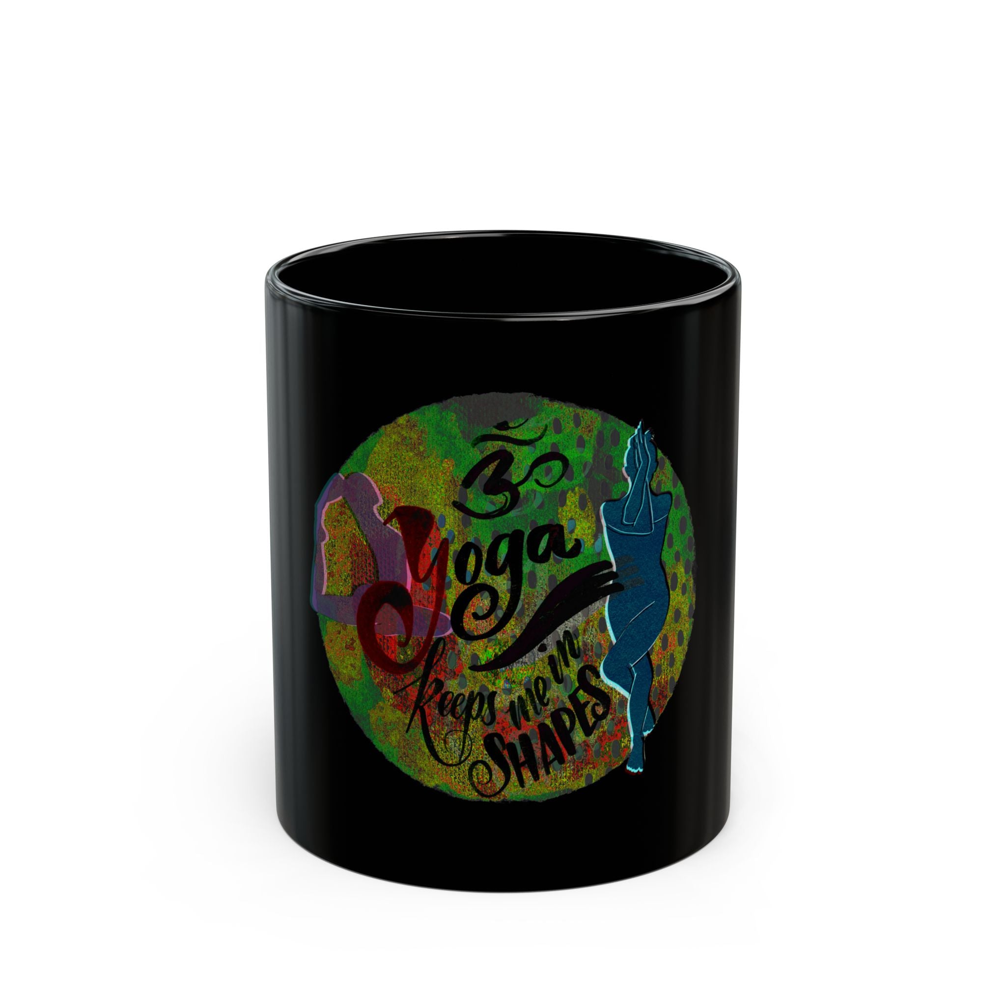 YOGA KEEPS ME IN SHAPES Black Mug (11oz)