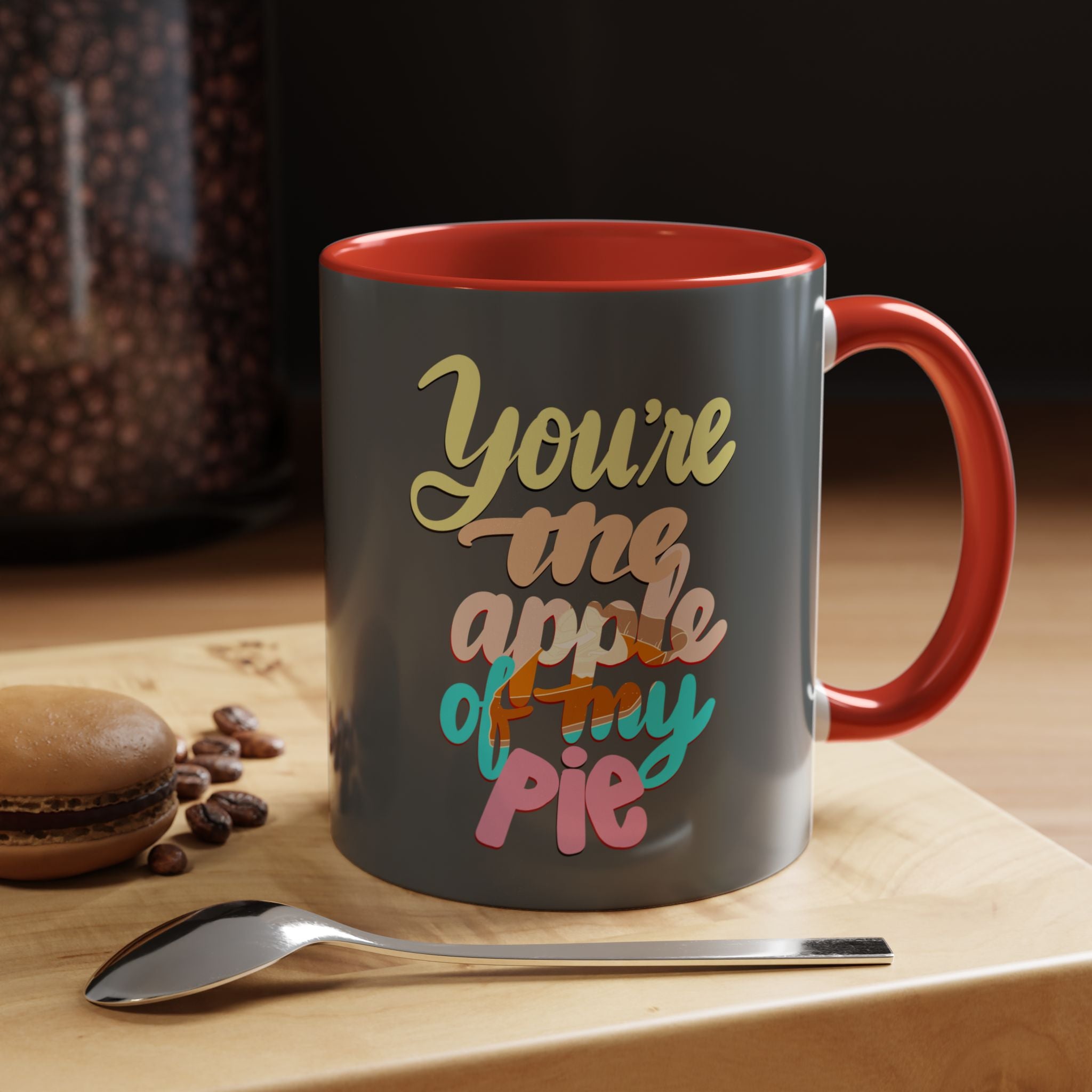 APPLE OF MY PIE 11 oz  Coffee Mug