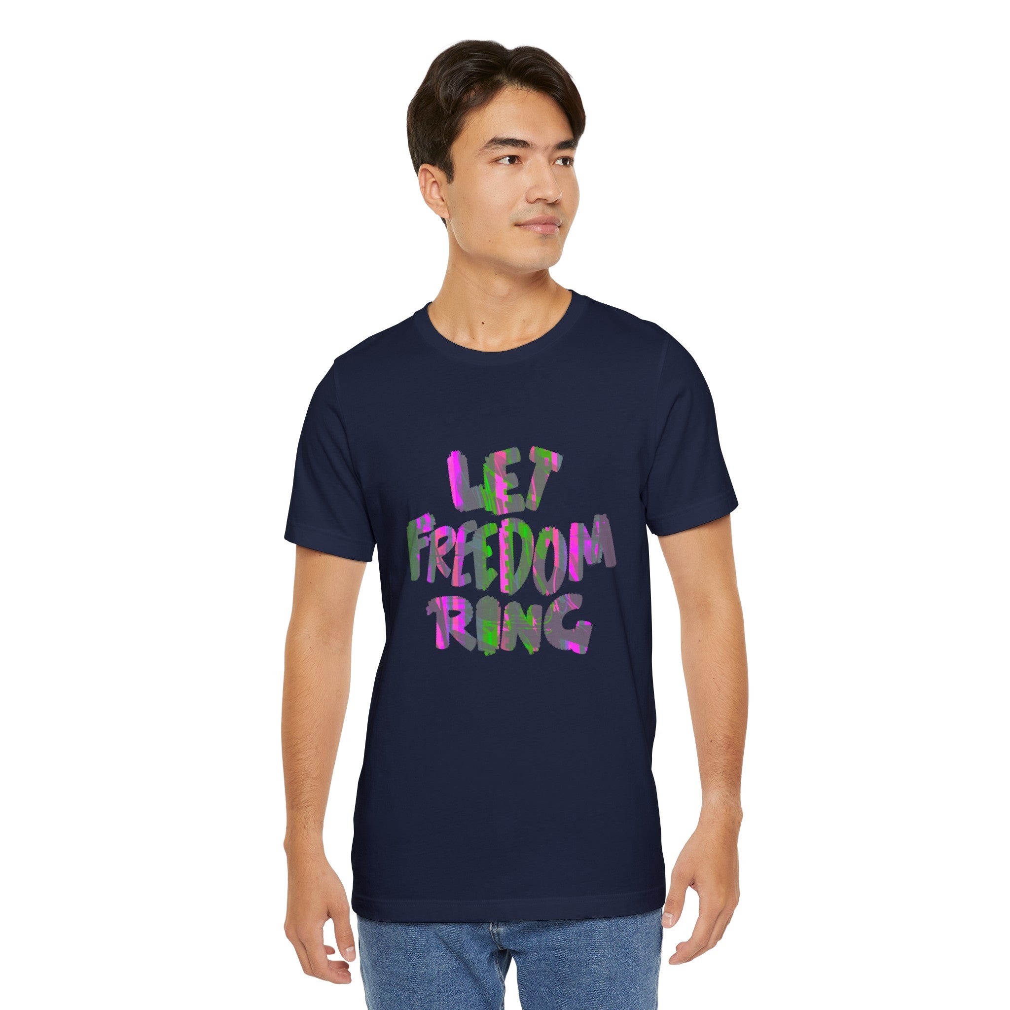 LET FREEDOM RING Unisex Jersey T-Shirt