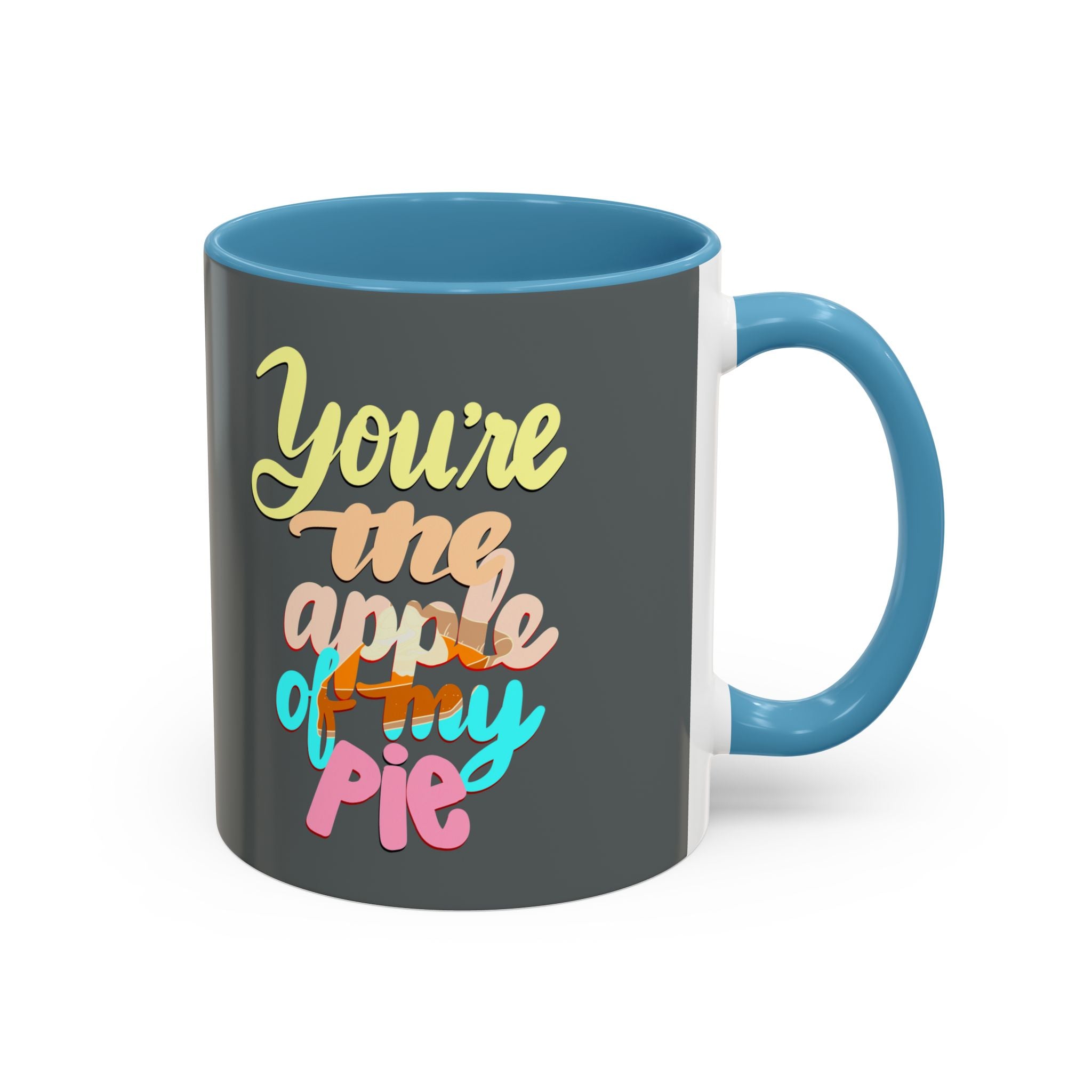 APPLE OF MY PIE 11 oz  Coffee Mug