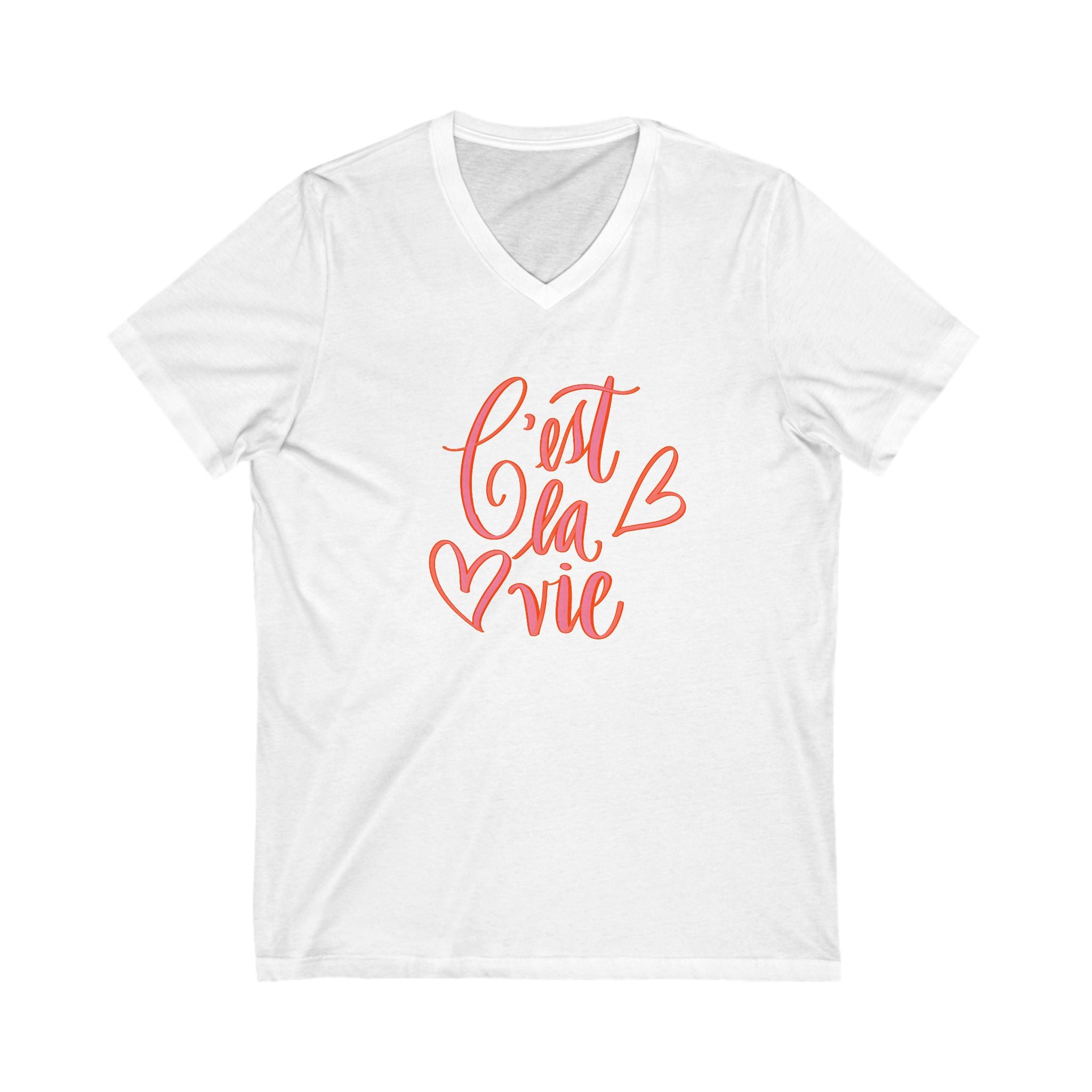 C'est La Vie Unisex V-Neck Tee - Stylish Everyday Comfort