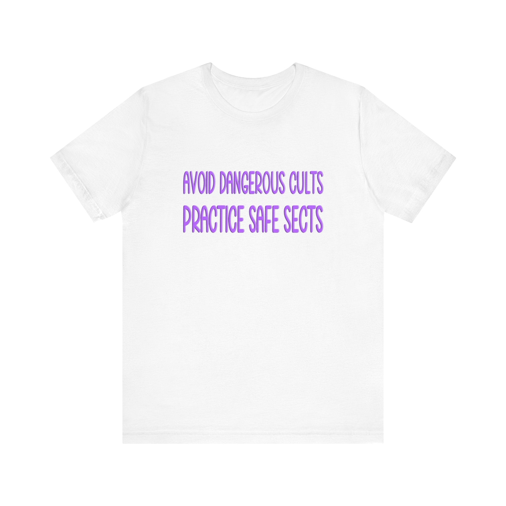 T-Shirt Funny Pun Practice Safe Sects Unisex Jersey Short Sleeve Tee