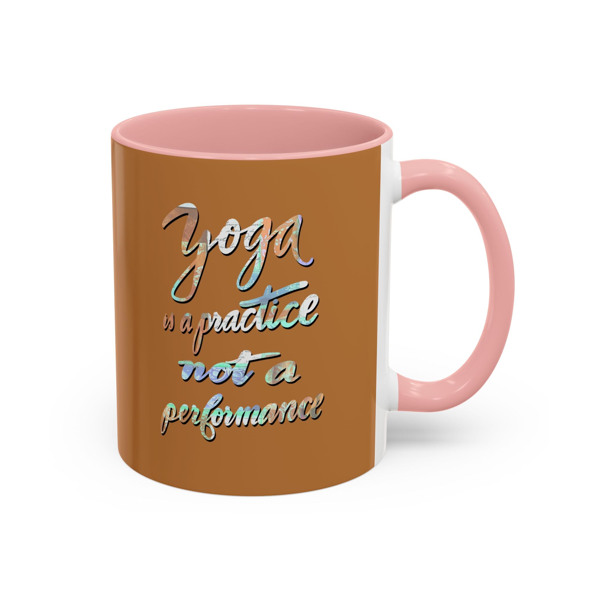 Yoga is a Practice mug
