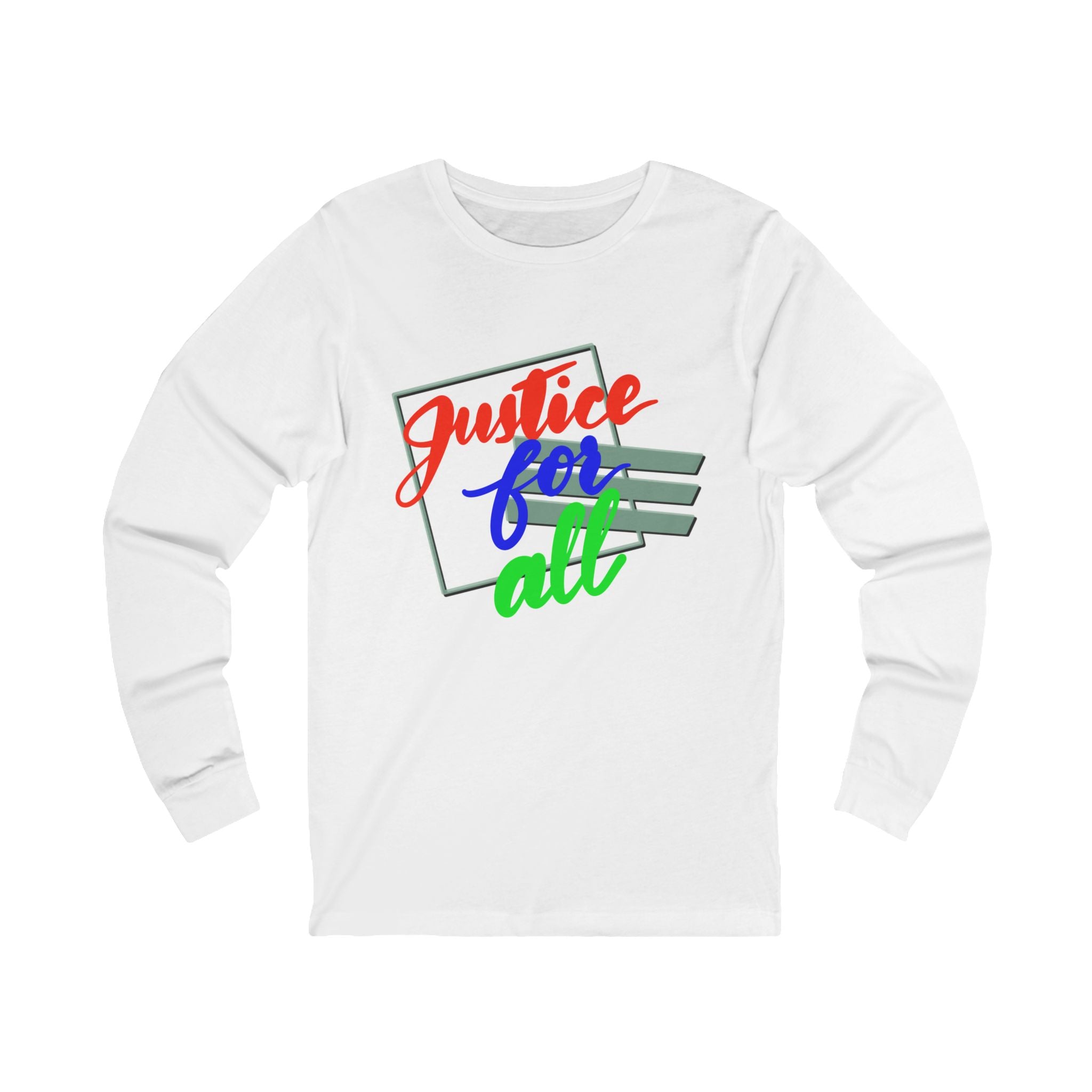 JUSTICE FOR ALL Long Sleeve Tee