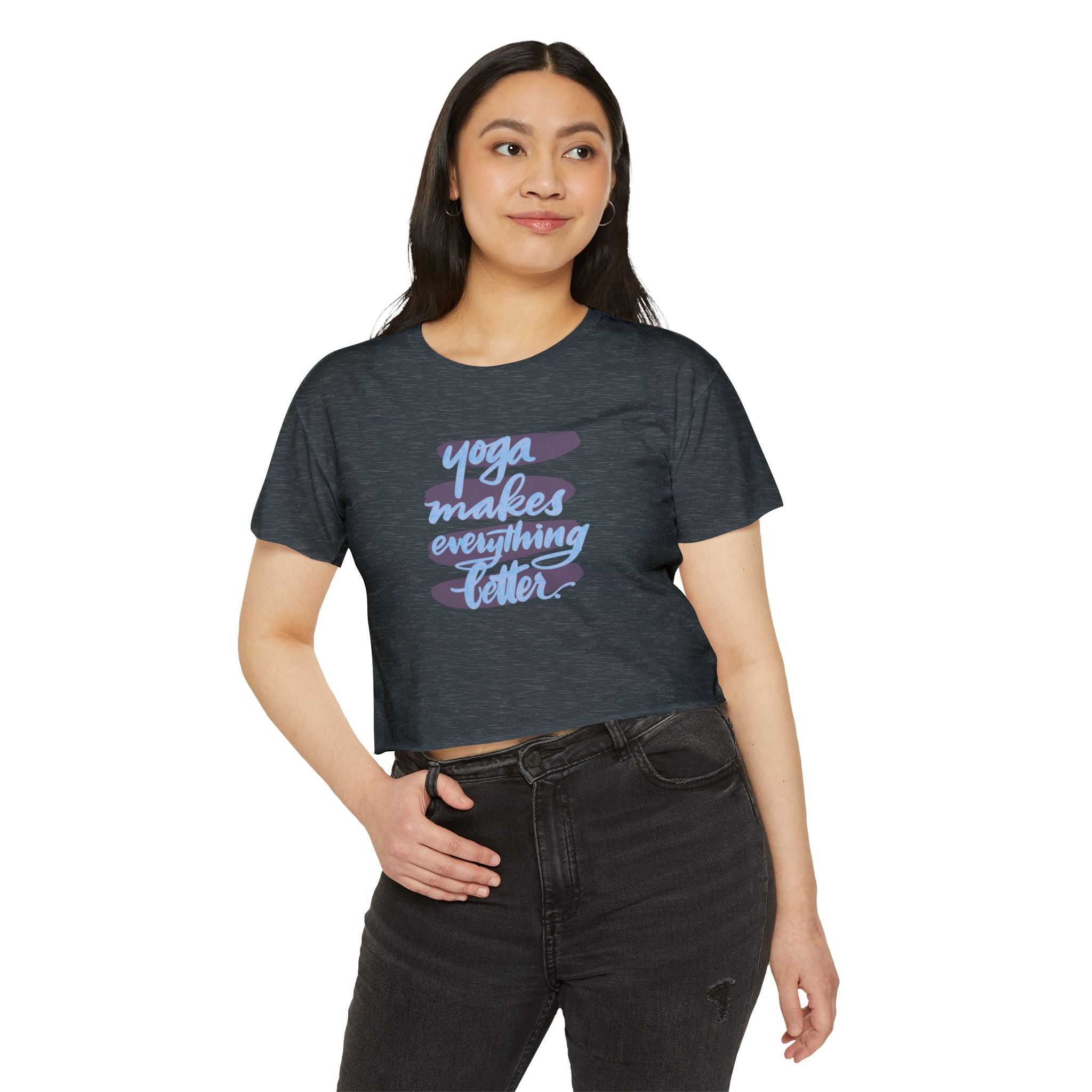 Yoga Makes Everything Better Festival Crop Top | Comfortable Women's Tee for Summer Events