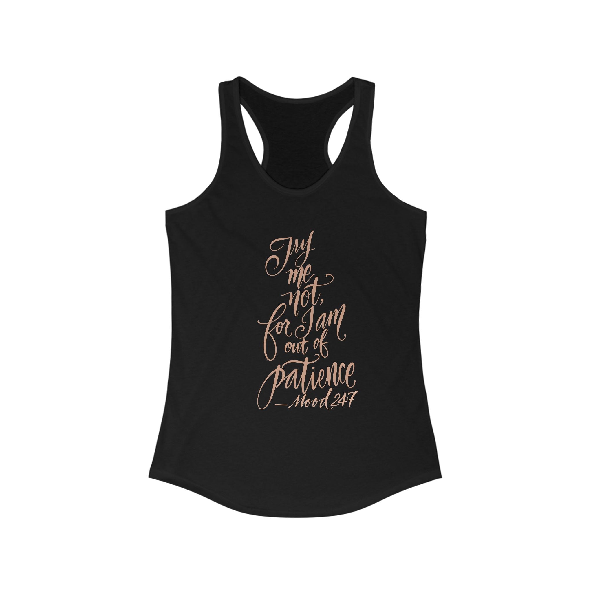 Racerback Tank - Try Me Not