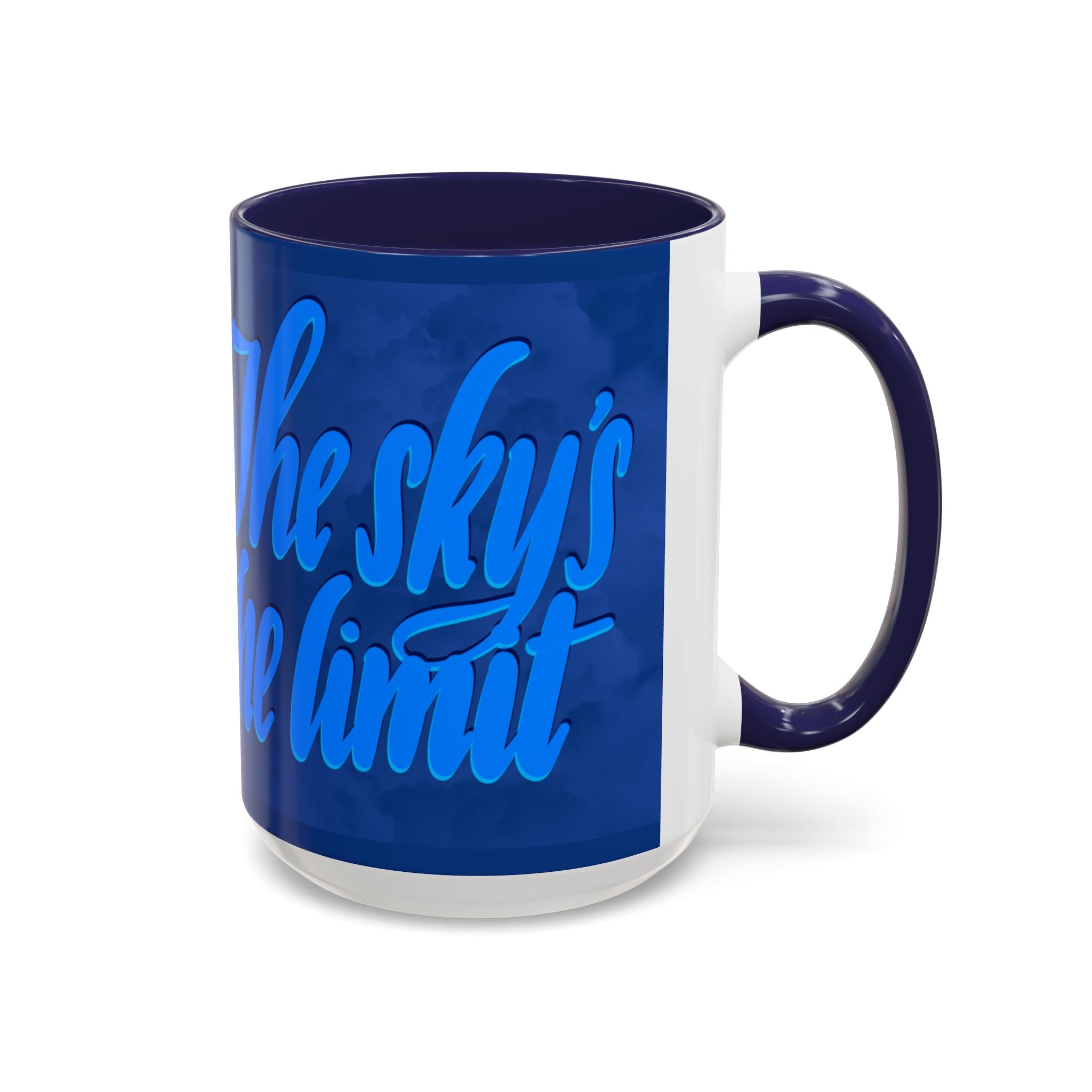 THE SKY’S THE LIMIT mug- 11oz