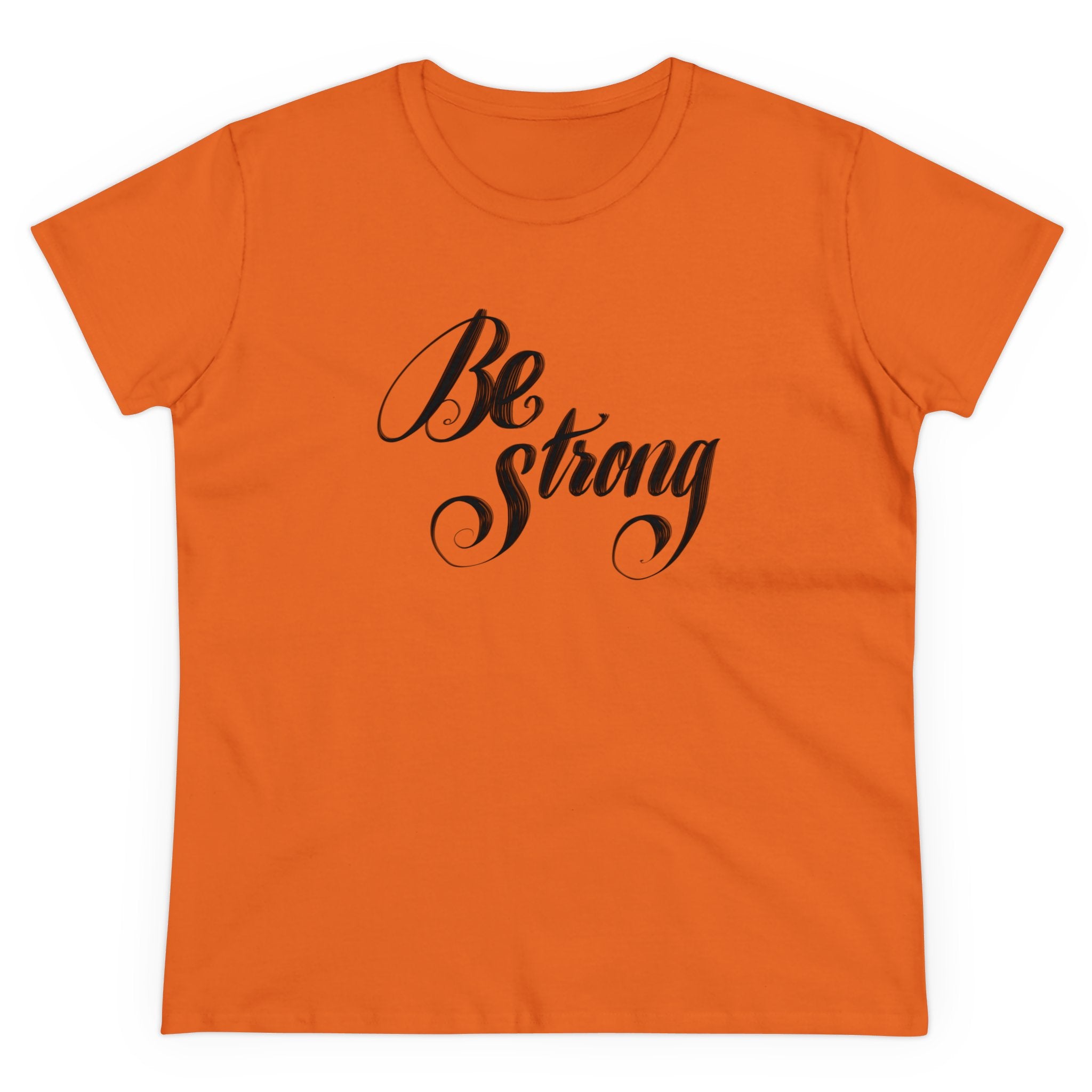 BE STRONG Women's Midweight Cotton Tee