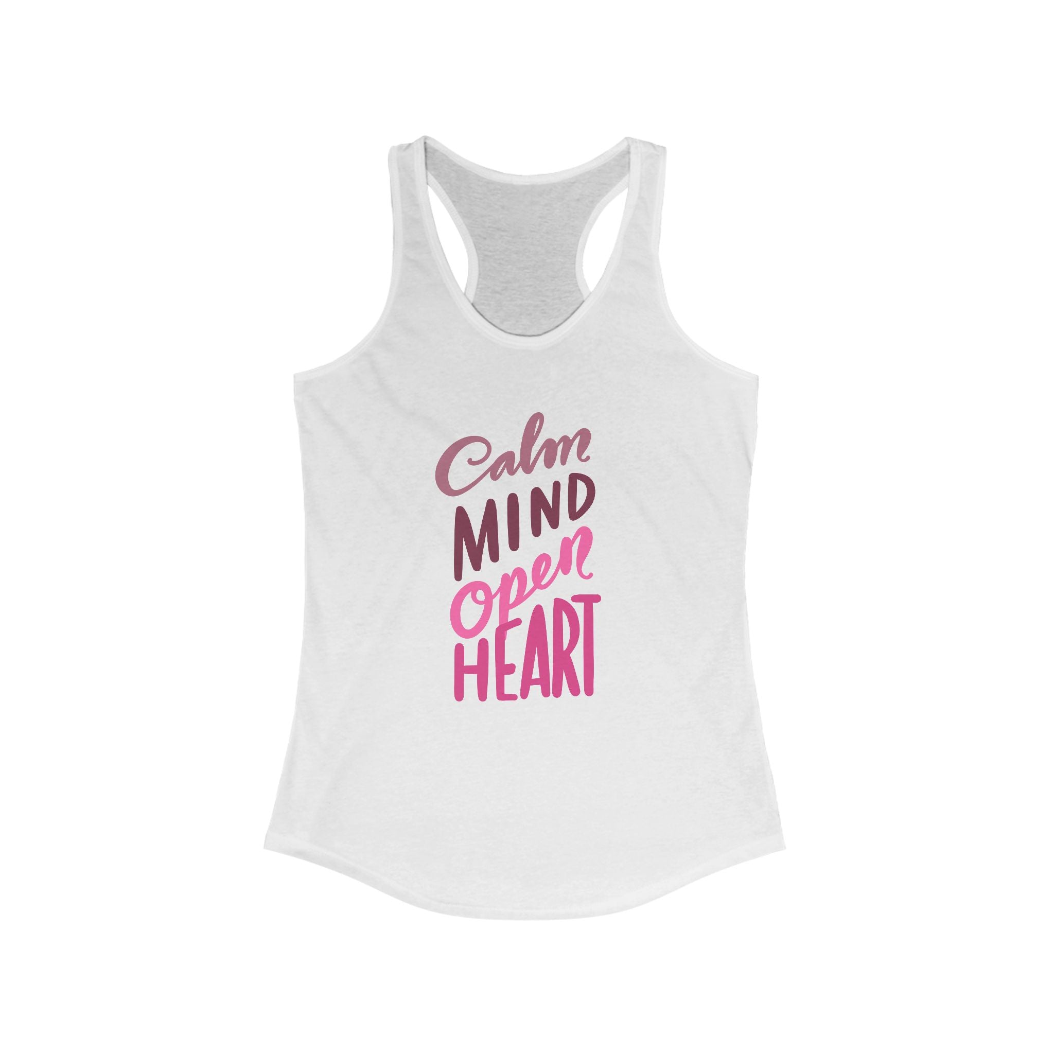 Calm Mind Open Heart Racerback Tank, Inspirational Workout Top, Women's Fitness Apparel, Gift for Yogis, Motivational Exercise Wear
