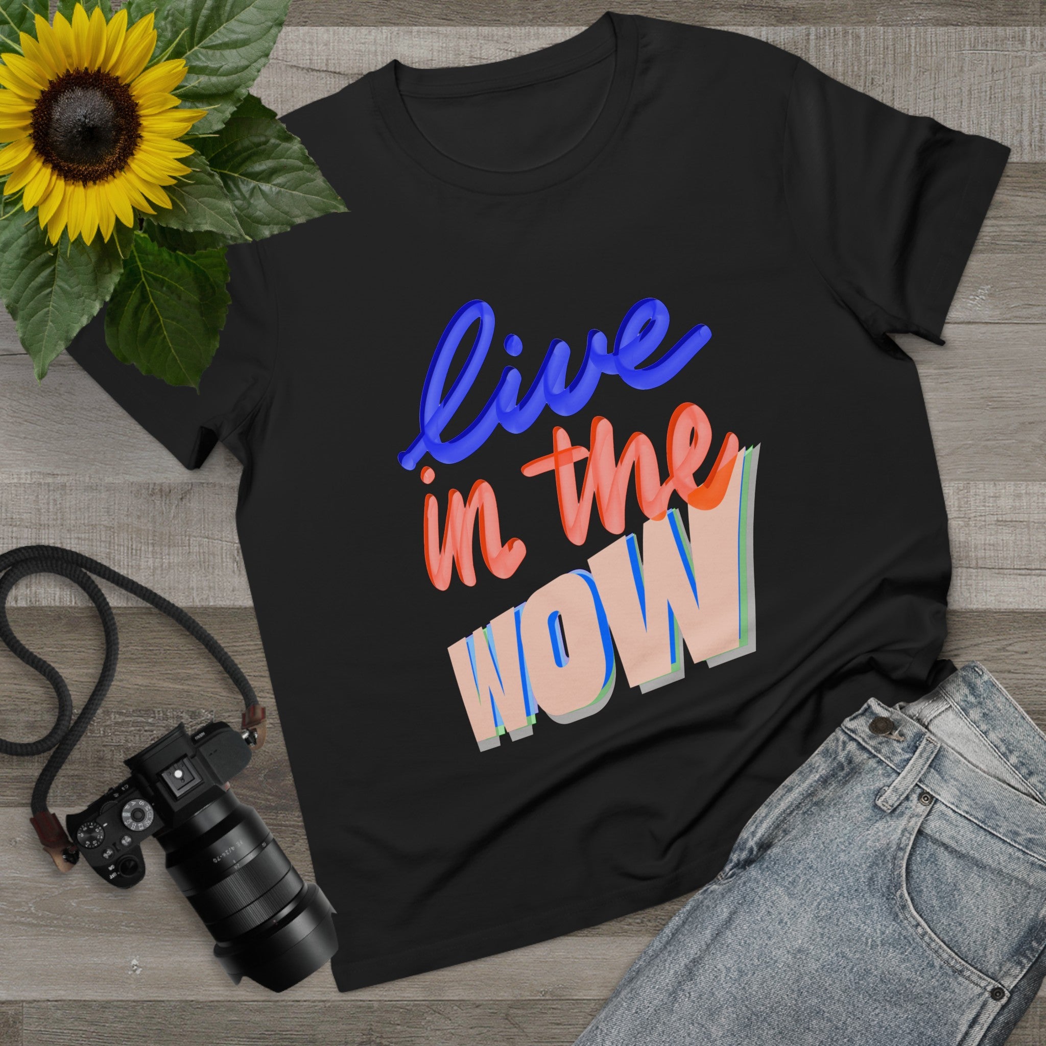 LIVE IN THE WOW Women’s Tee