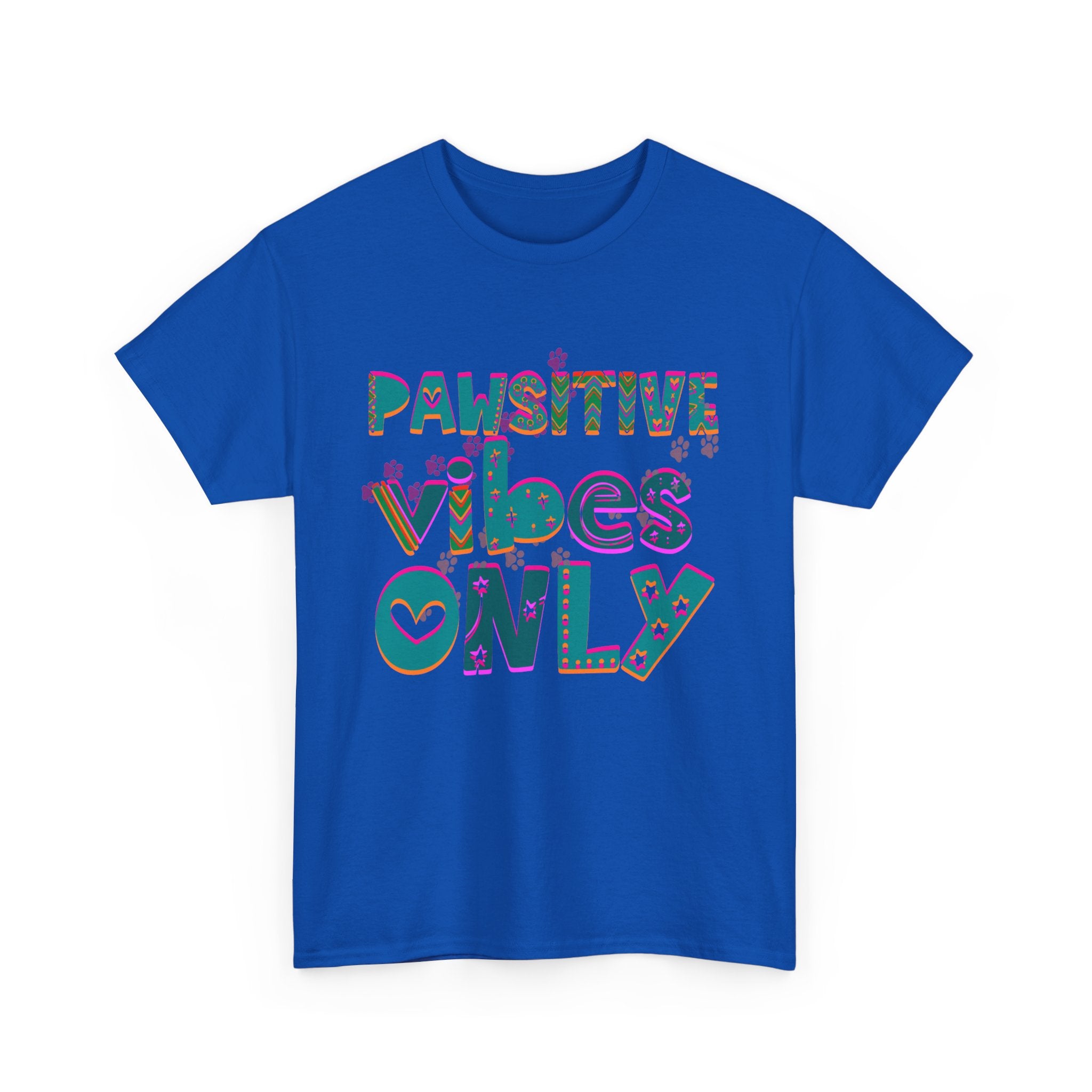 PAWSITIVE VIBES ONLY Unisex Heavy Cotton Tee