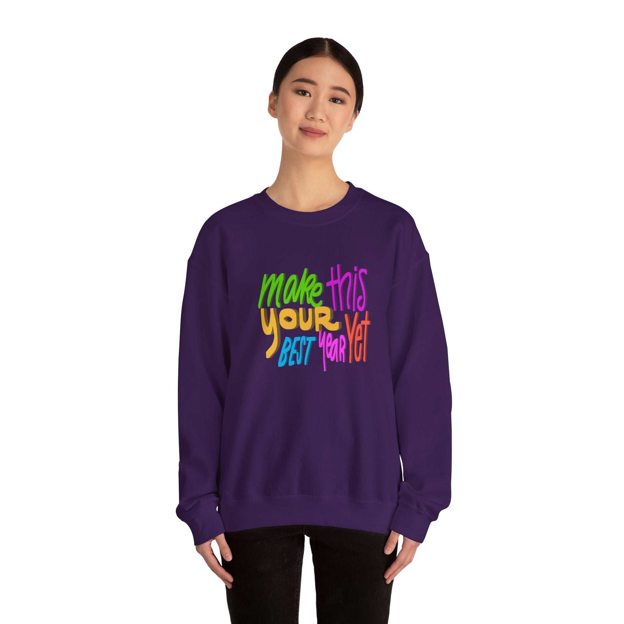 BEST YEAR YET Crewneck Sweatshirt