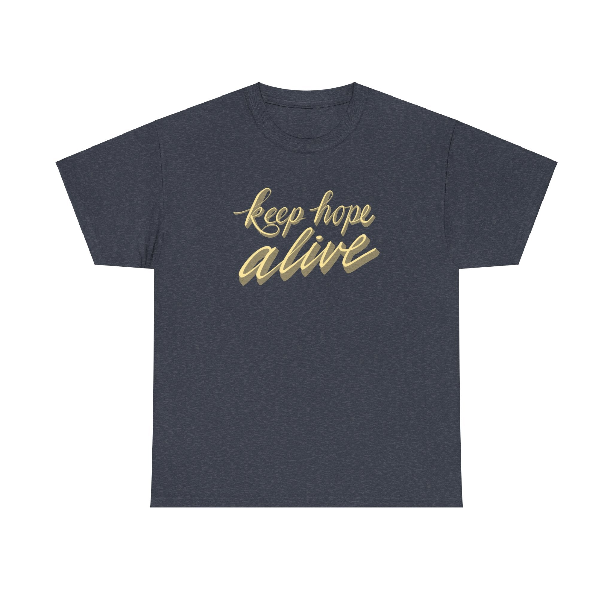 KEEP HOPE ALIVE Heavy Cotton Tee