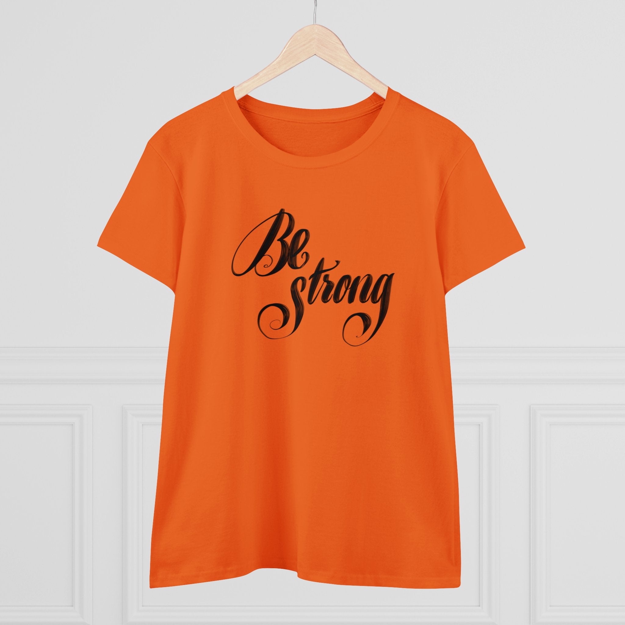 BE STRONG Women's Midweight Cotton Tee