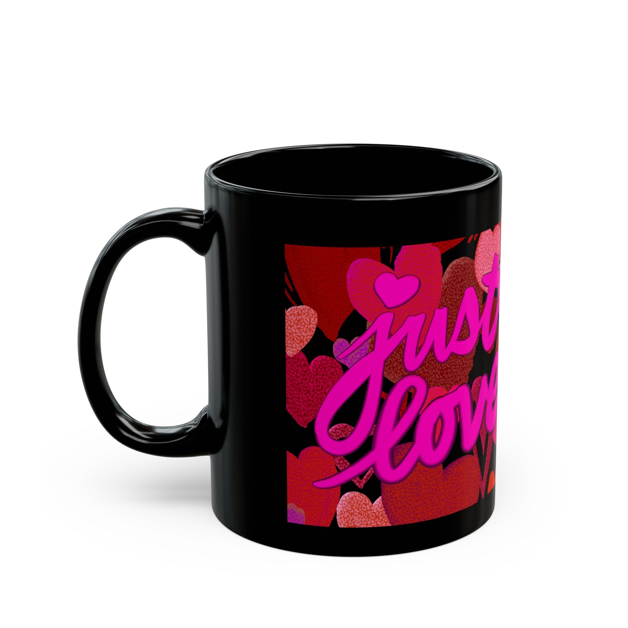 JUST LOVE Mug (11oz)