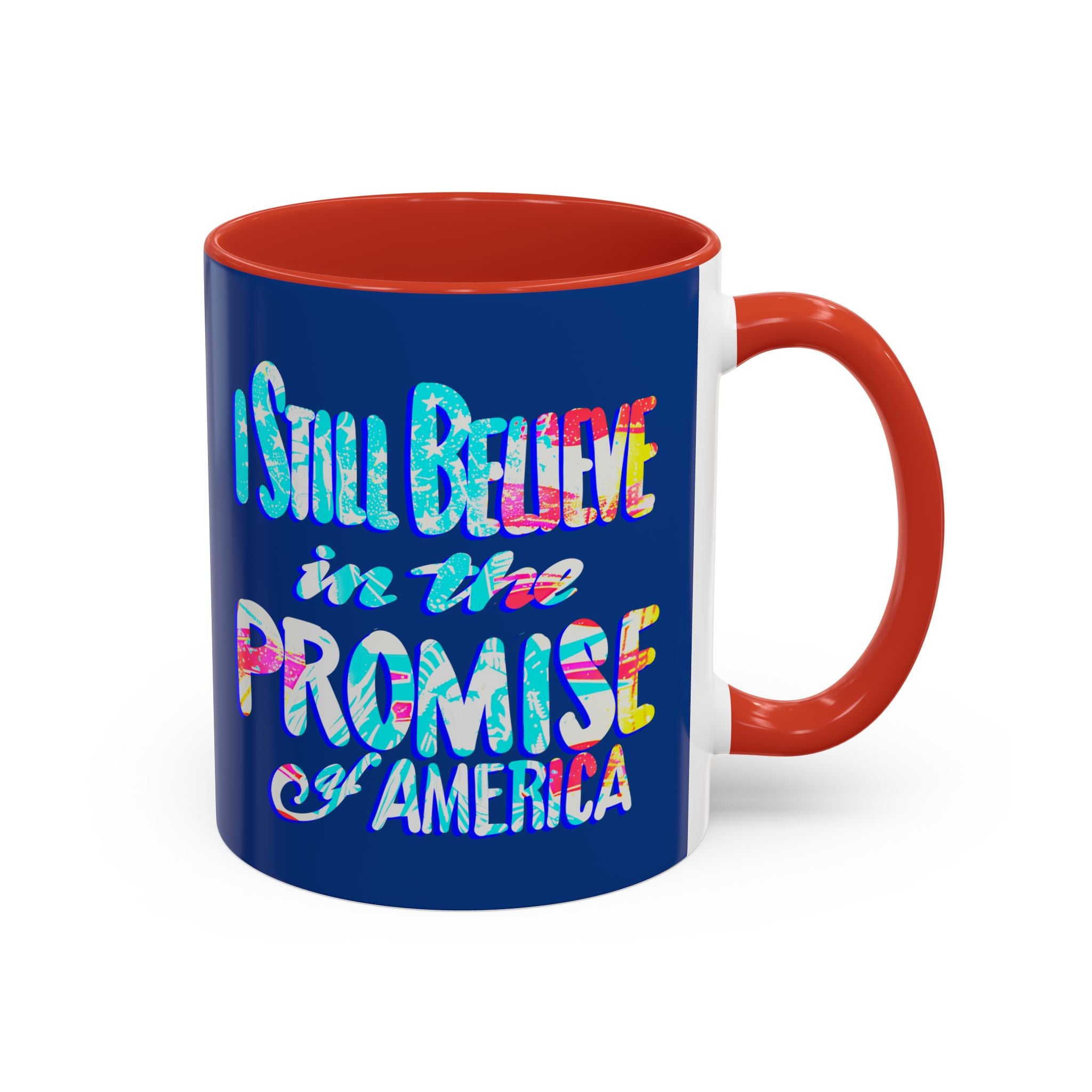 I STILL BELIEVE mug- 11oz