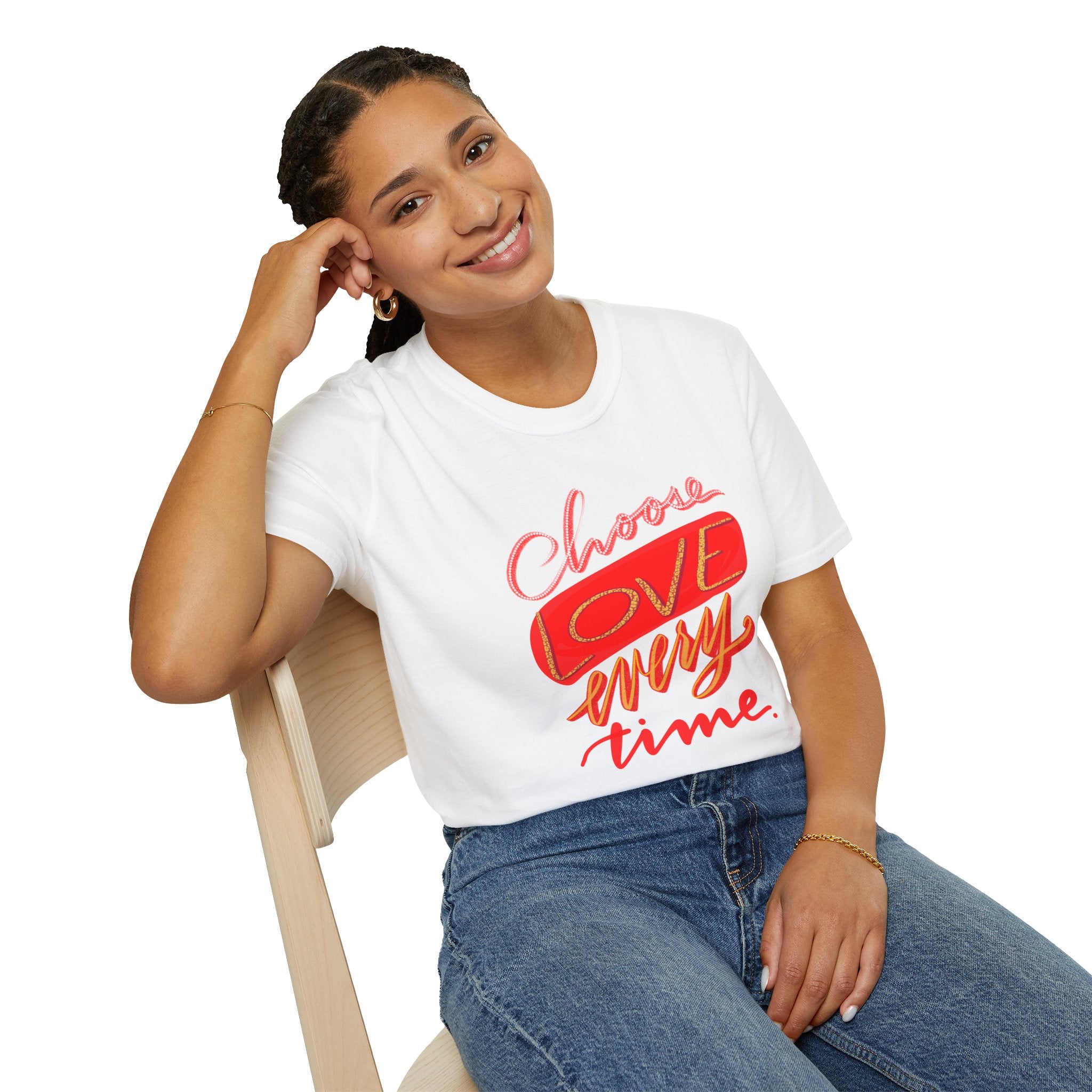 Unisex T-Shirt - Choose Love Handwritten Message by Cecile