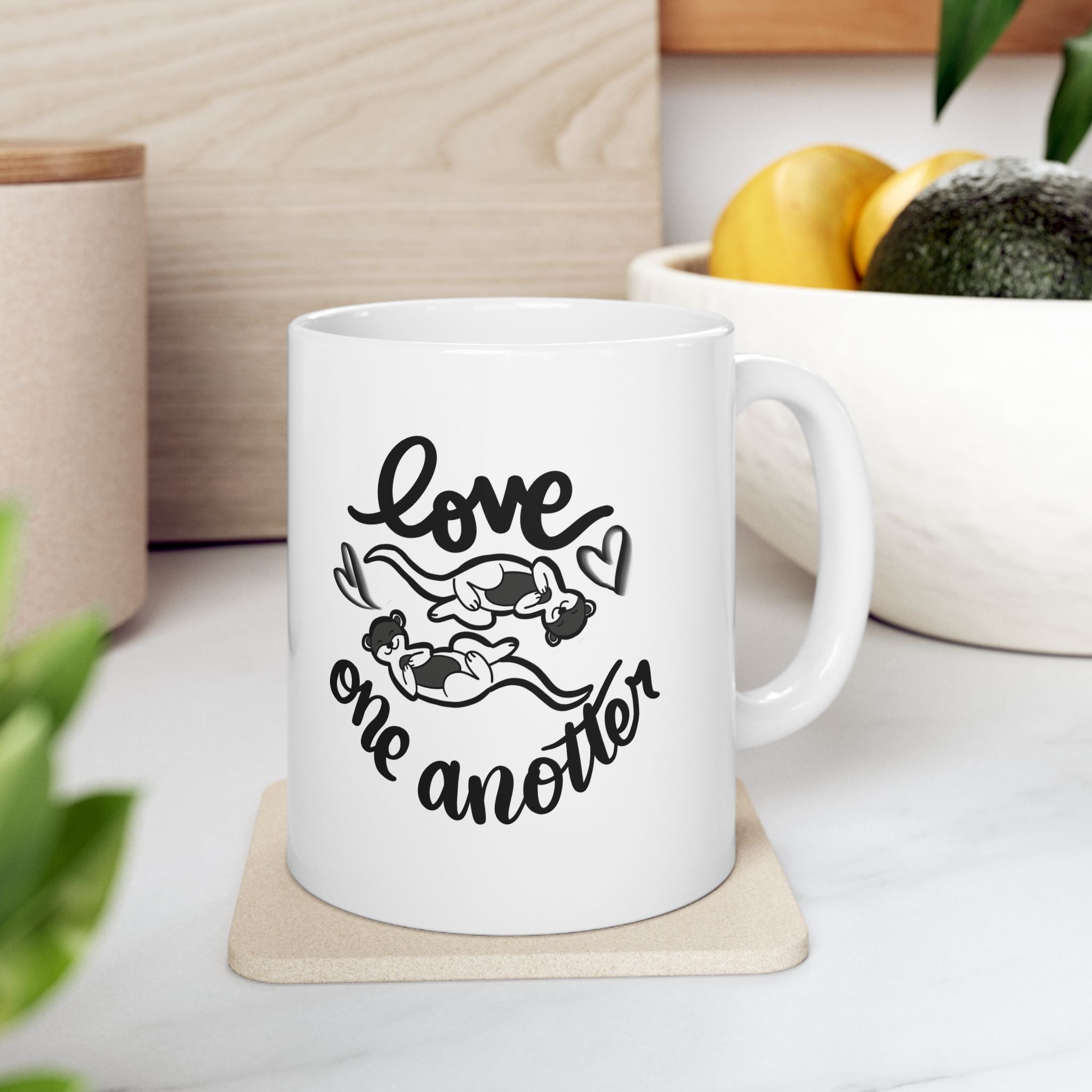 Love One Anotter Ceramic Mug — Inspirational Script Coffee Cup (11oz)