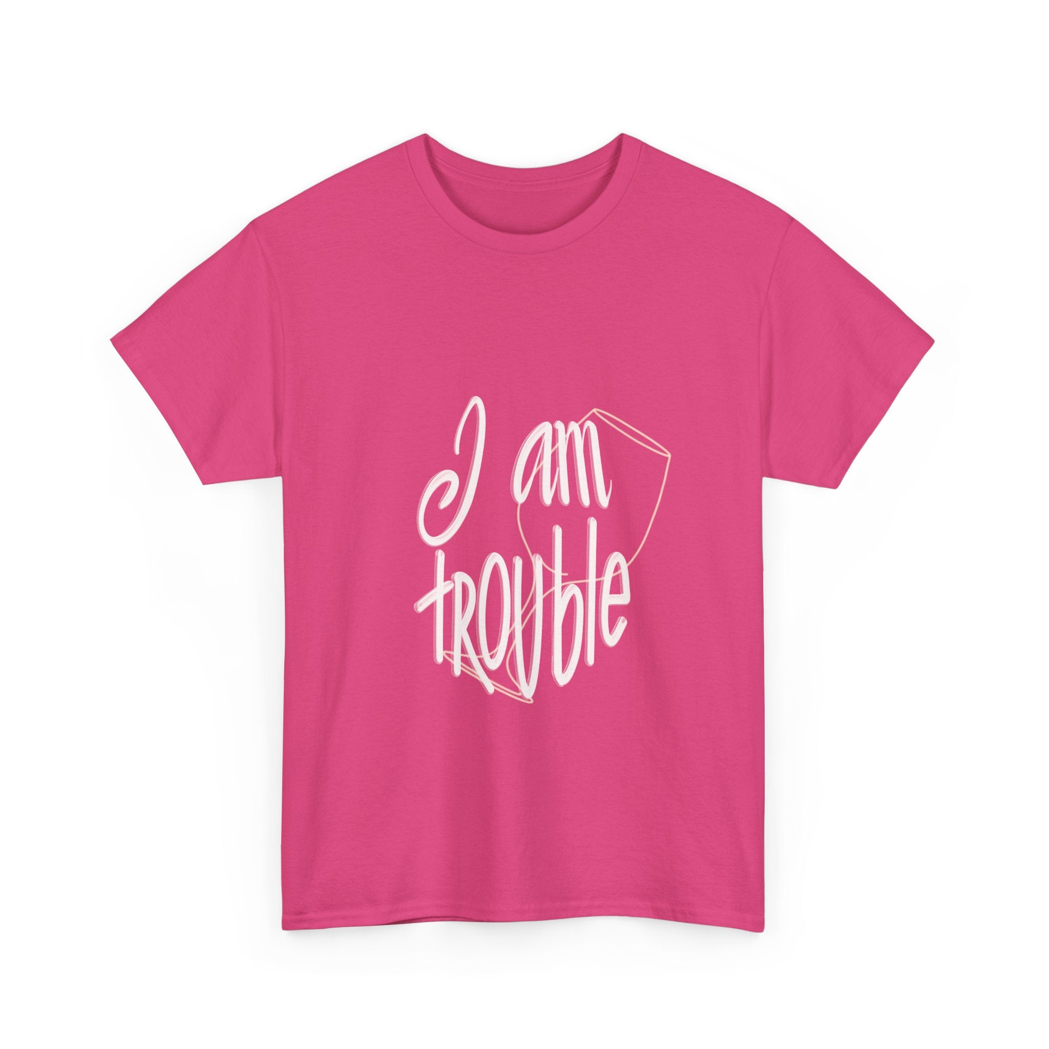 "I am Trouble" Statement Shirt