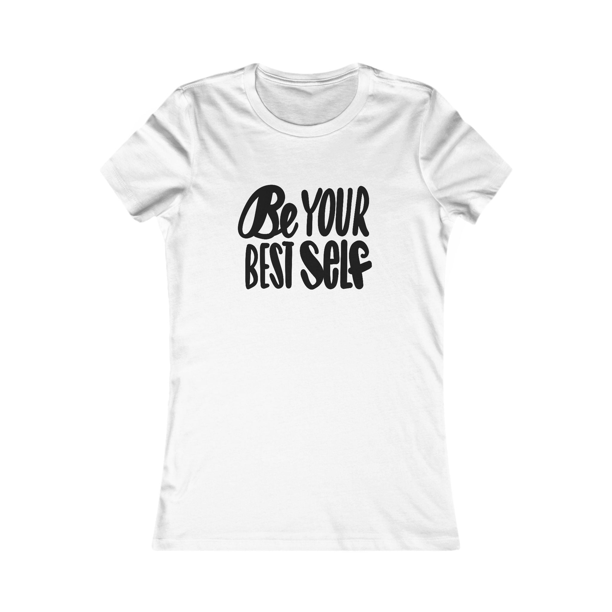 Inspirational Women's Tee - "Be Your Best Self"