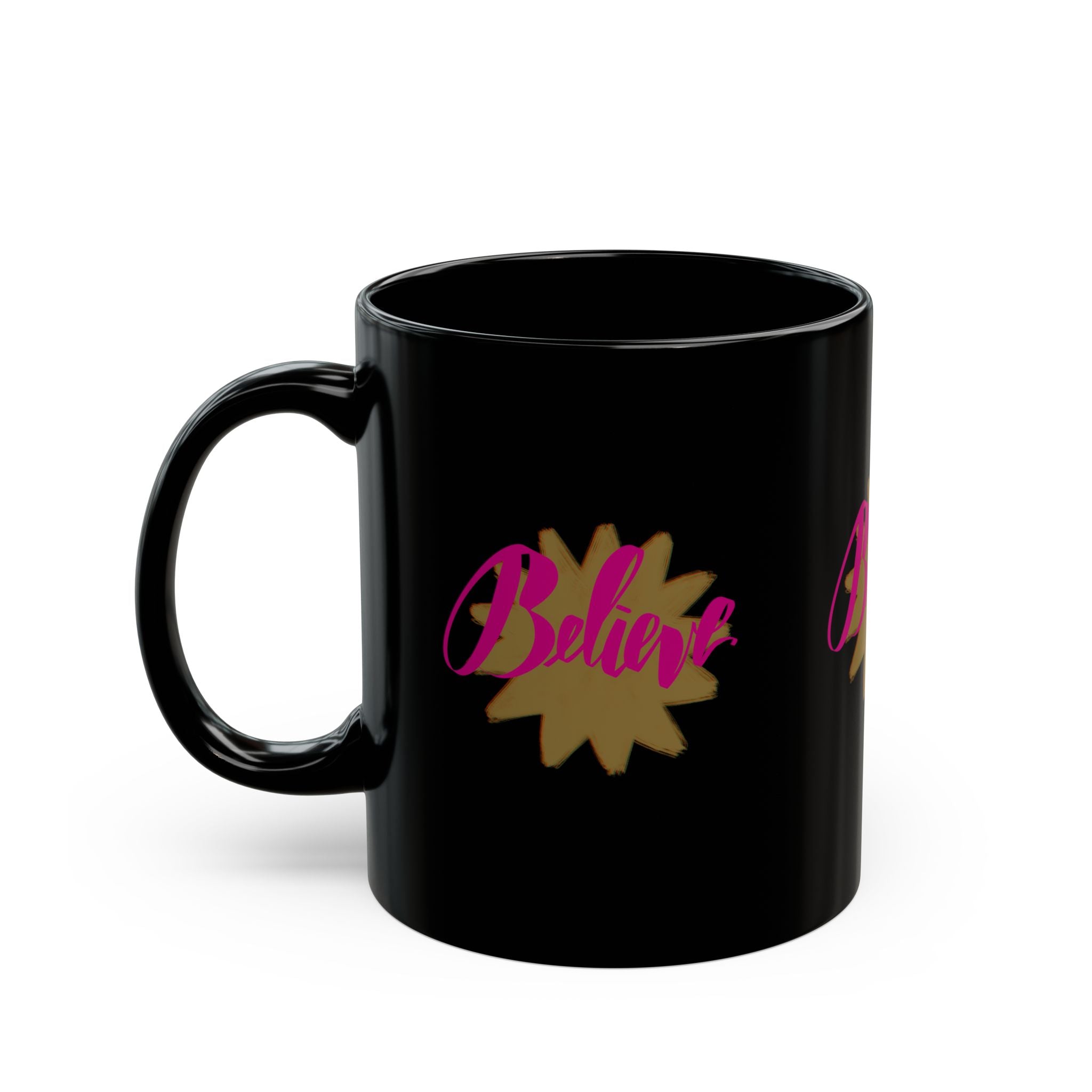 BELIEVE Black Mug (11oz)