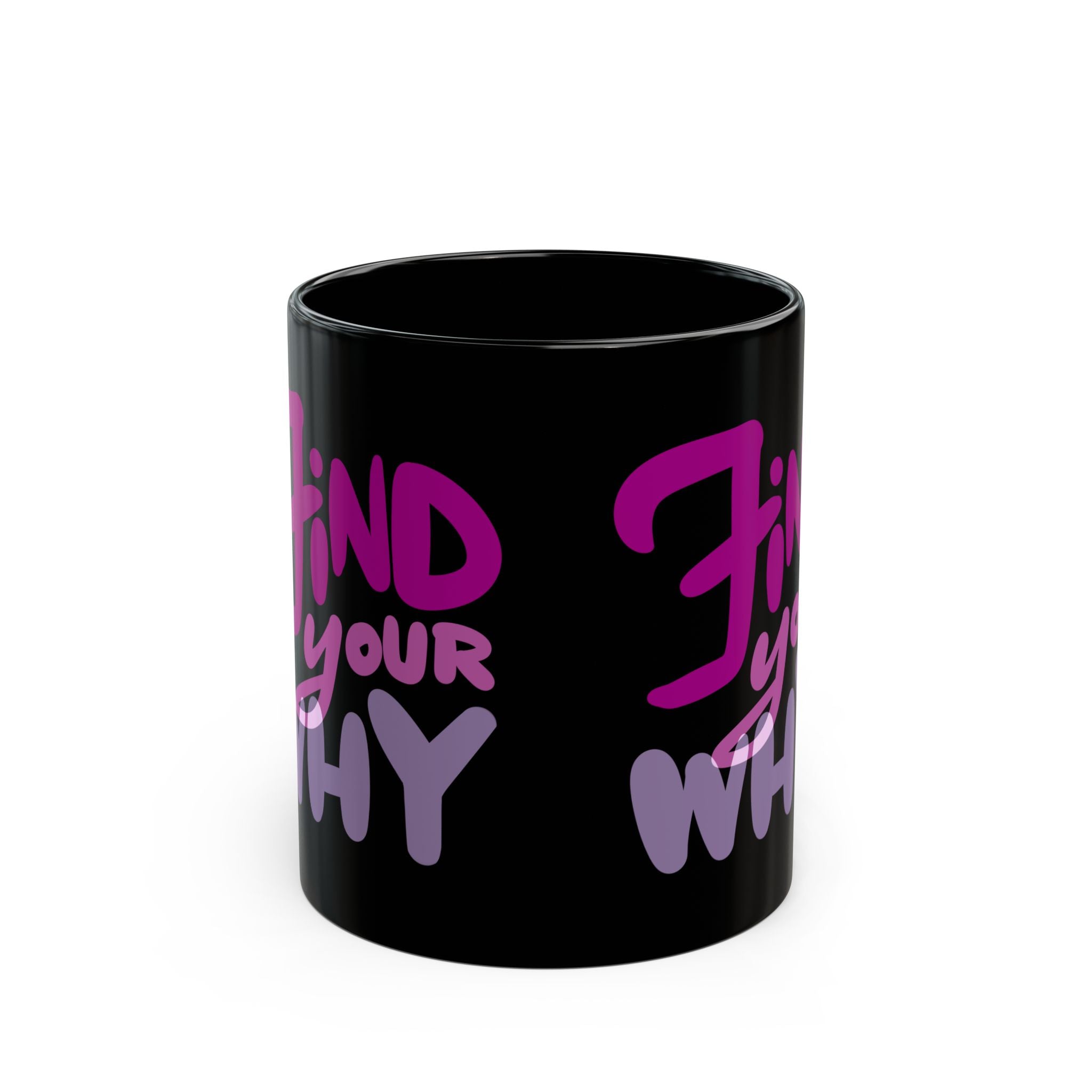 Find your why Black Mug (11oz)