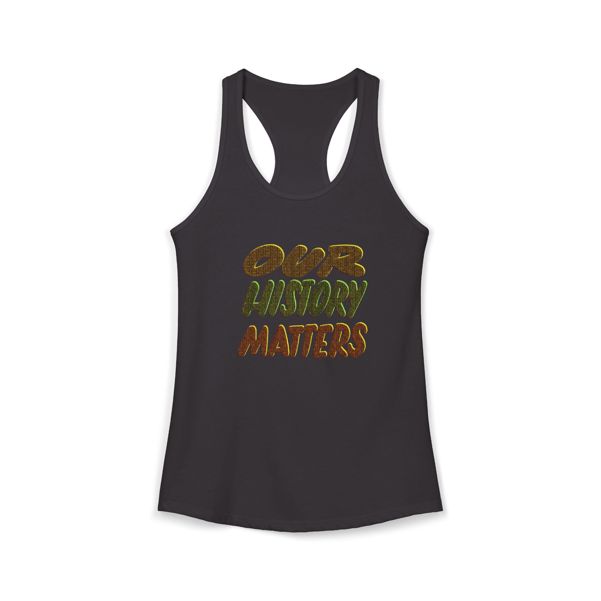 Women's Tank — "Our History Matters" Black History Tribute
