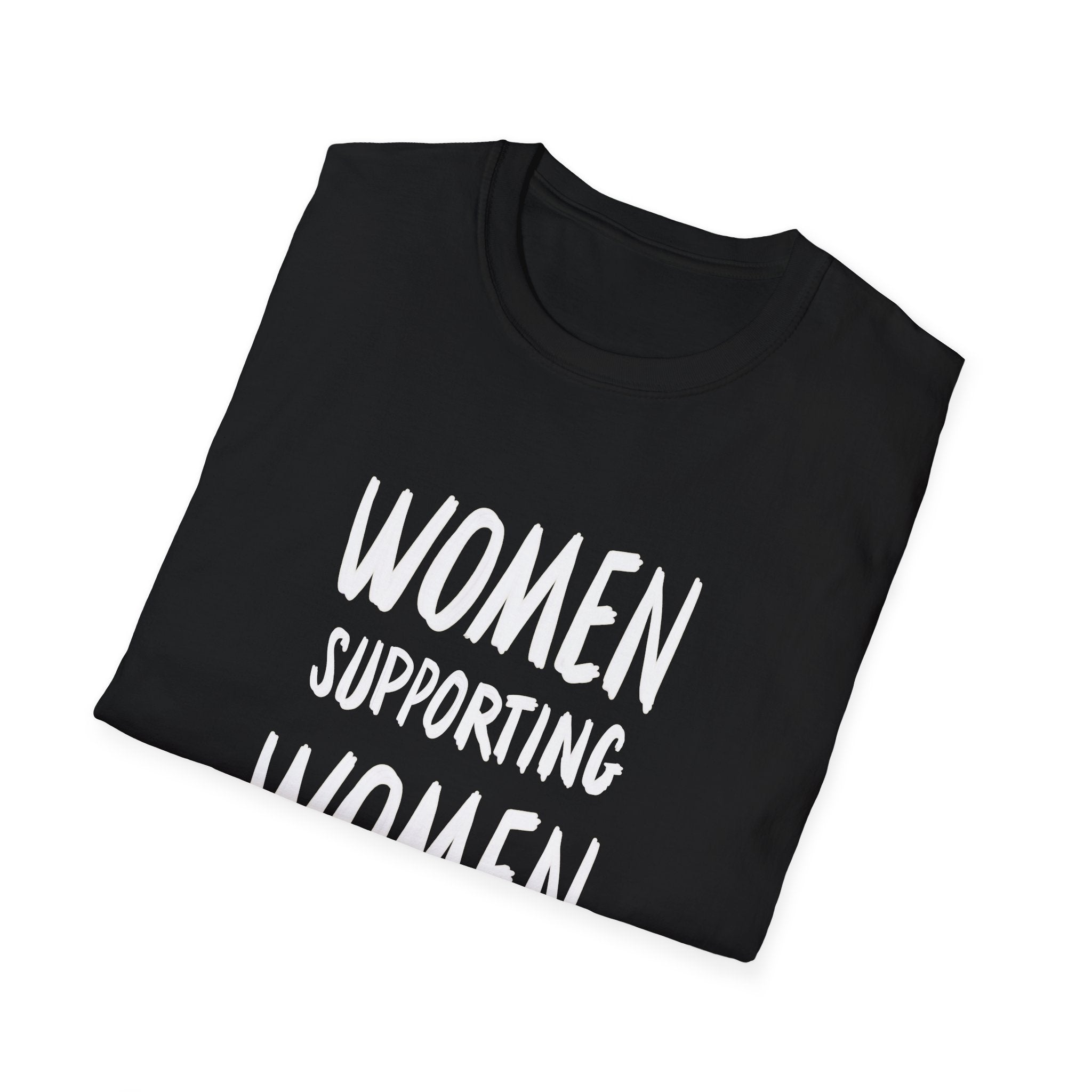 Women Supporting Women Unisex Softstyle T-Shirt – Empowerment Tee