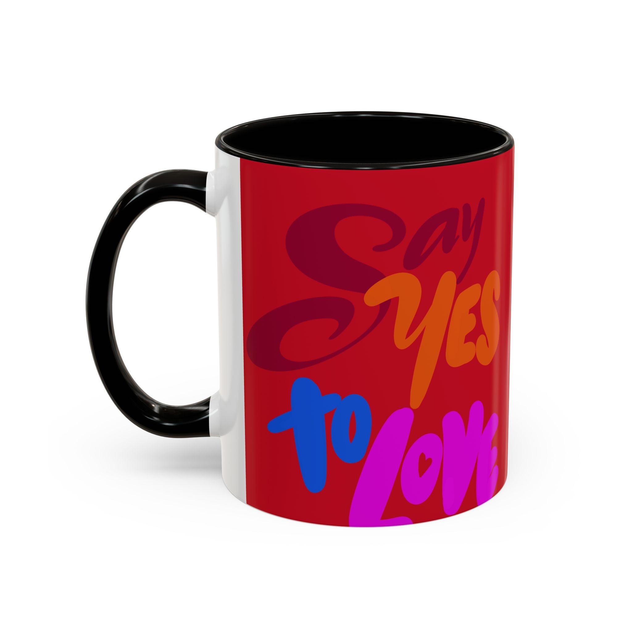 SAY YES TO LOVE (11oz)