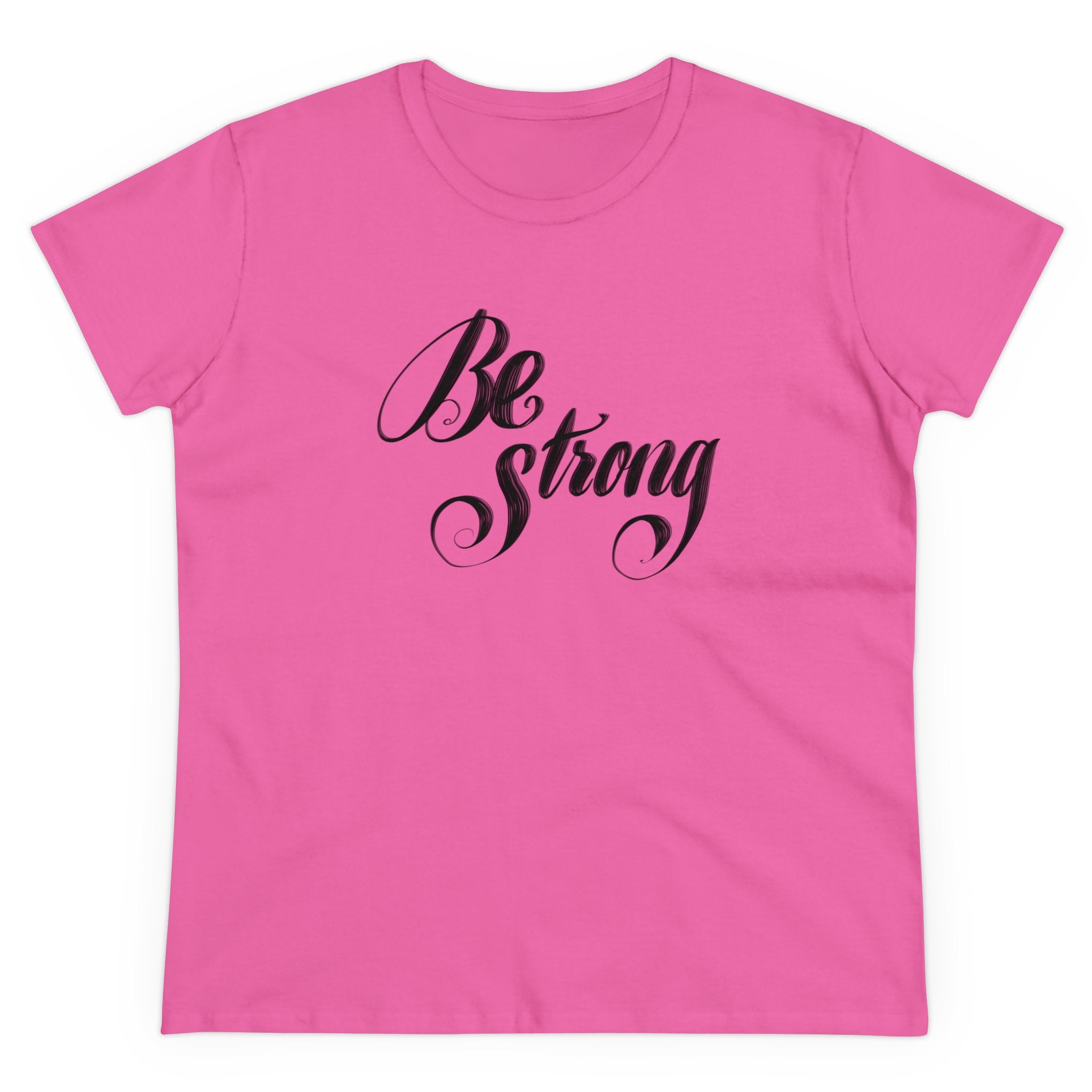 BE STRONG Women's Midweight Cotton Tee