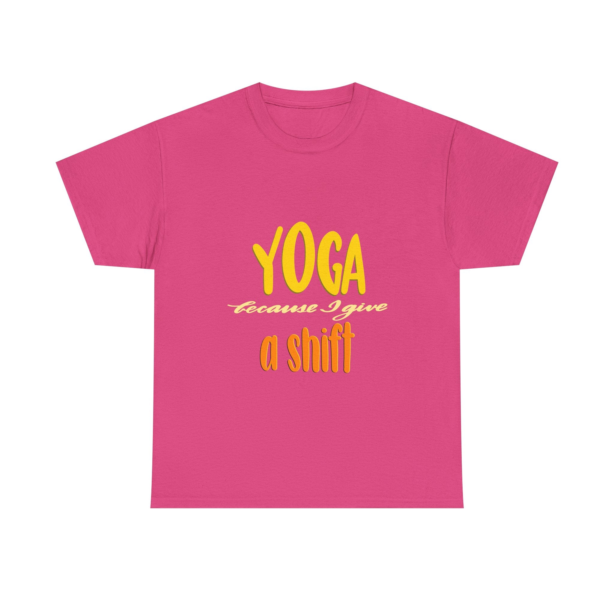 Yoga Humor Unisex Heavy Cotton Tee - "Because I Give a Shift"