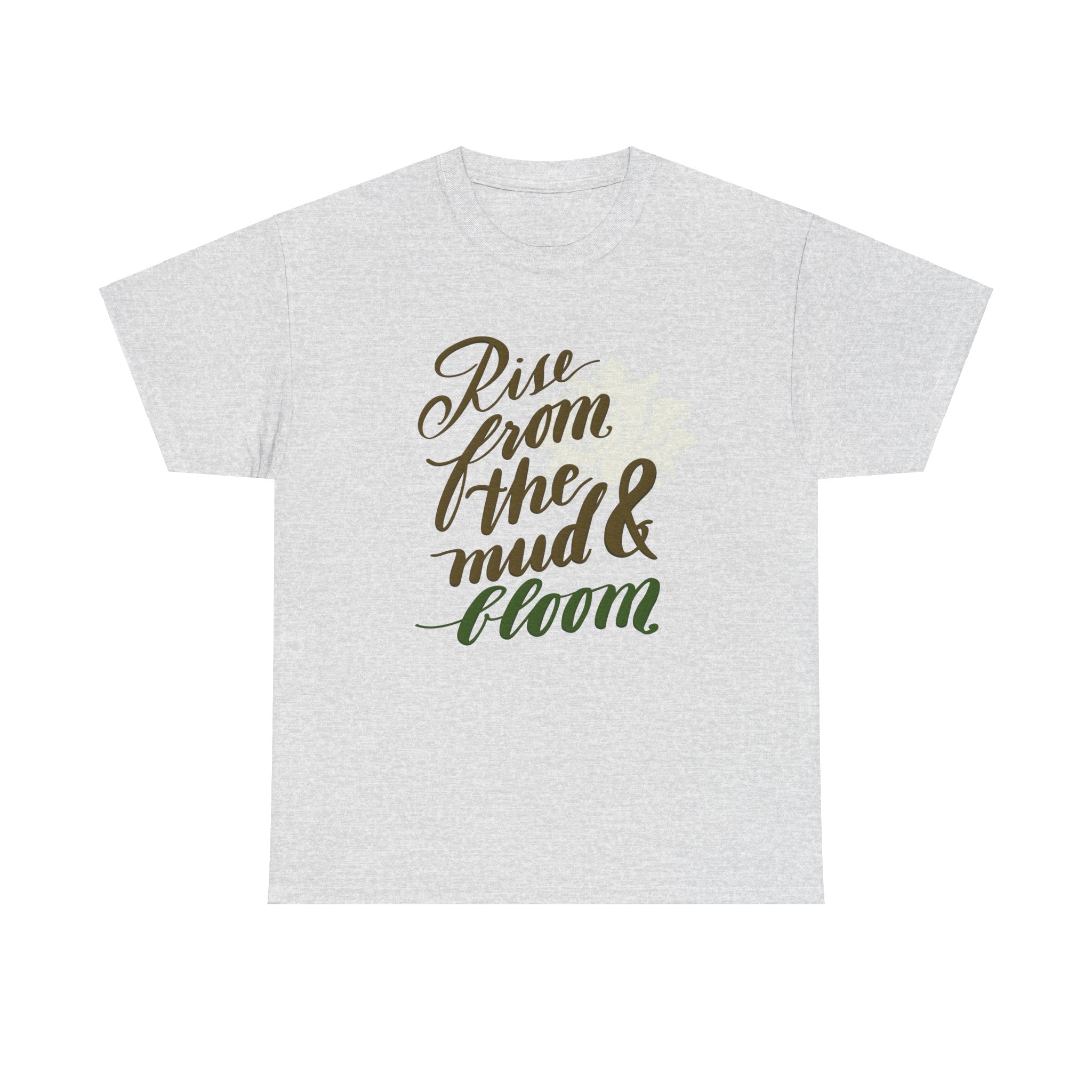 RISE FROM THE MUD Unisex Heavy Cotton Tee