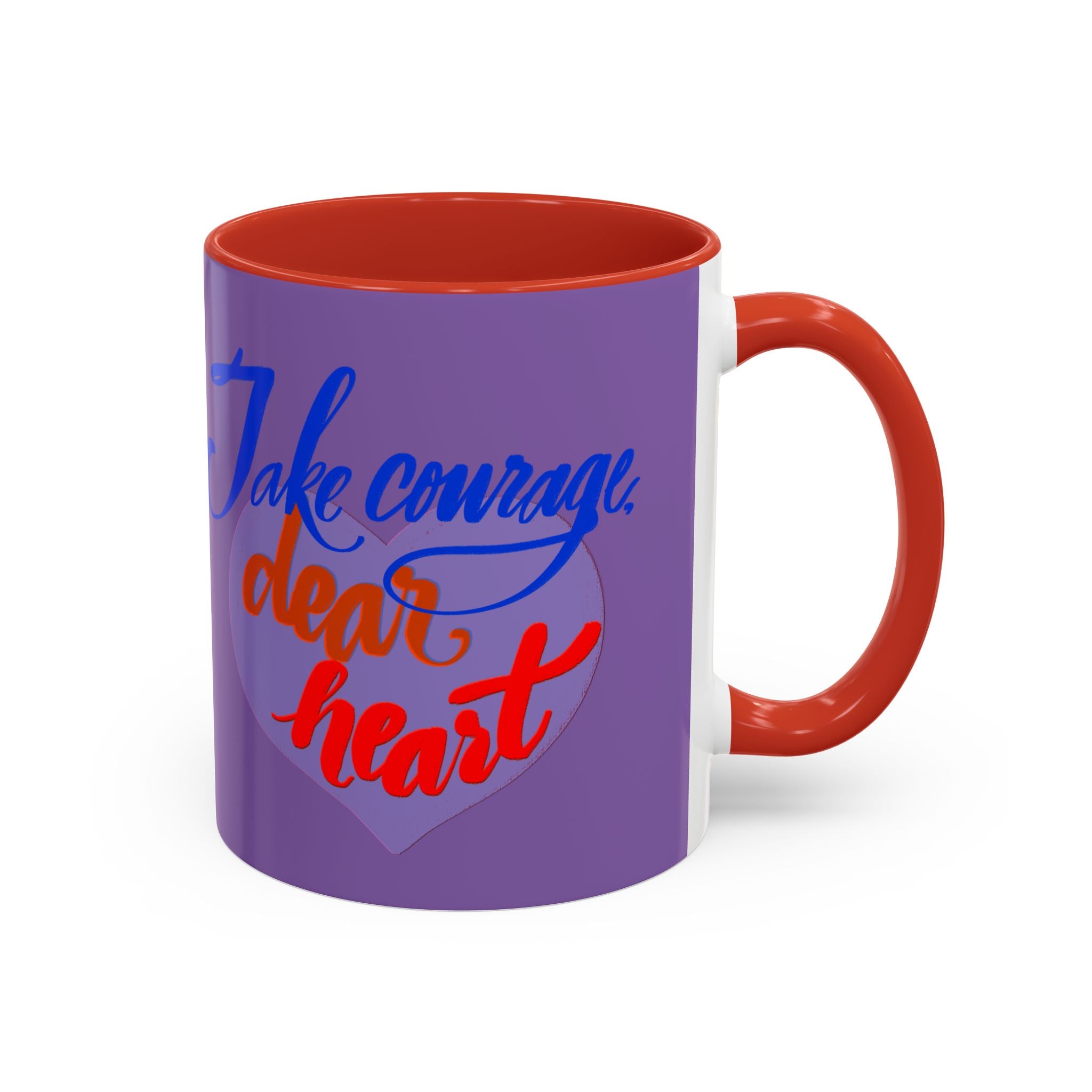 TAKE COURAGE mug- 11oz