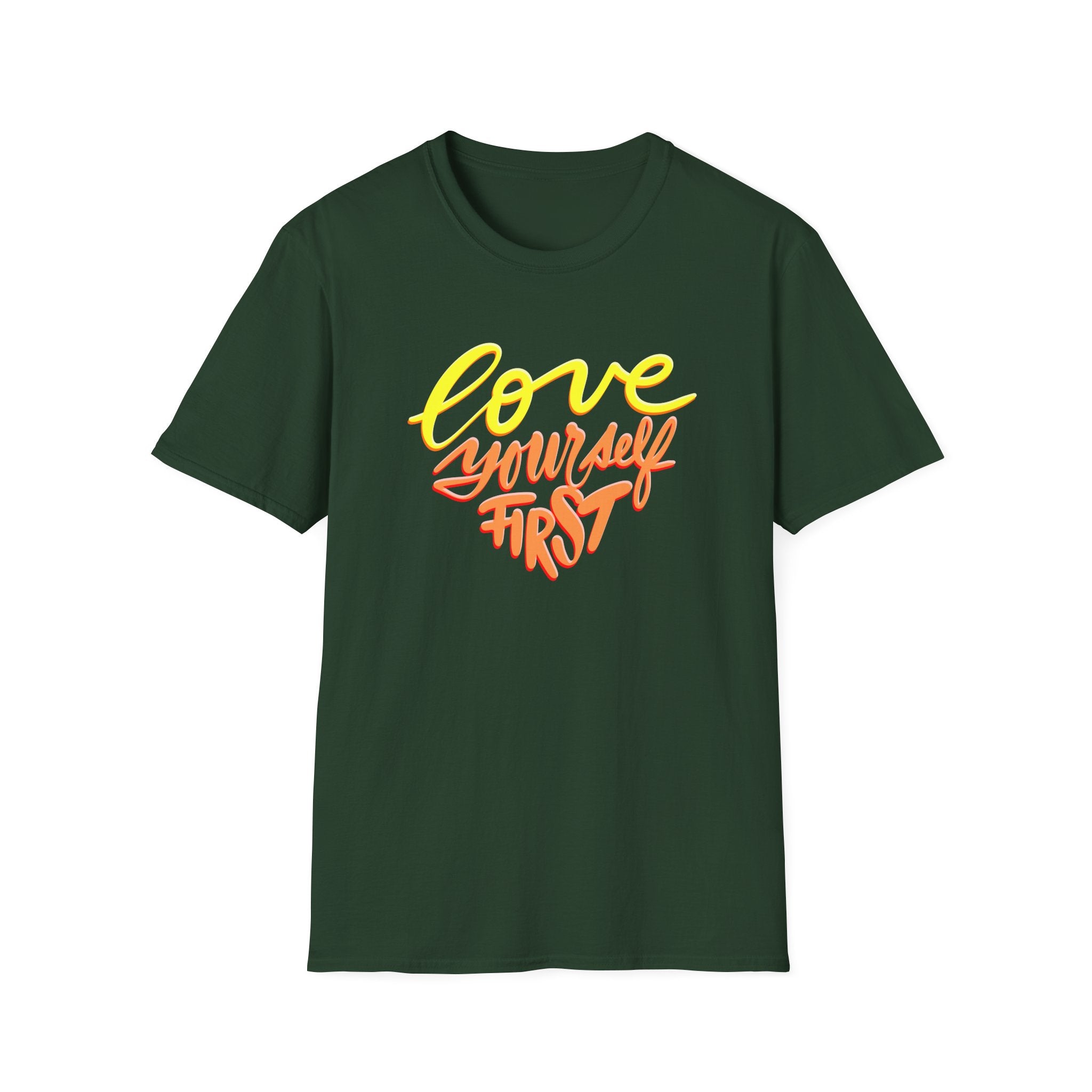 LOVE YOURSELF FIRST T-Shirt