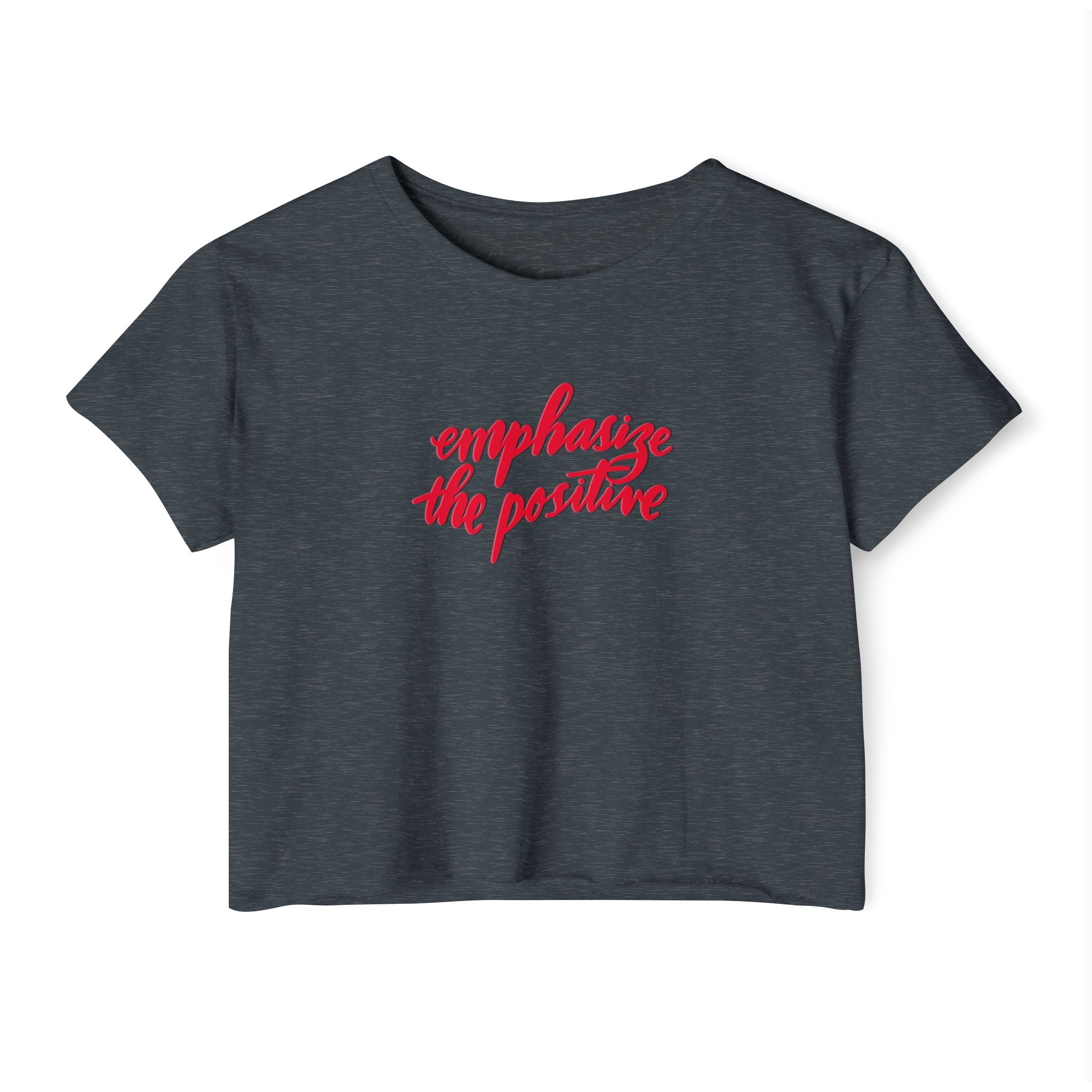 Emphasize the Positive Women's Festival Crop Top