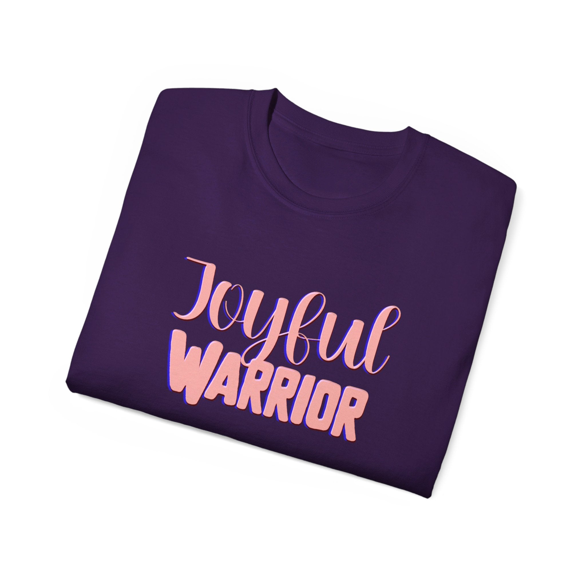 JOYFUL WARRIOR Ultra Cotton Tee