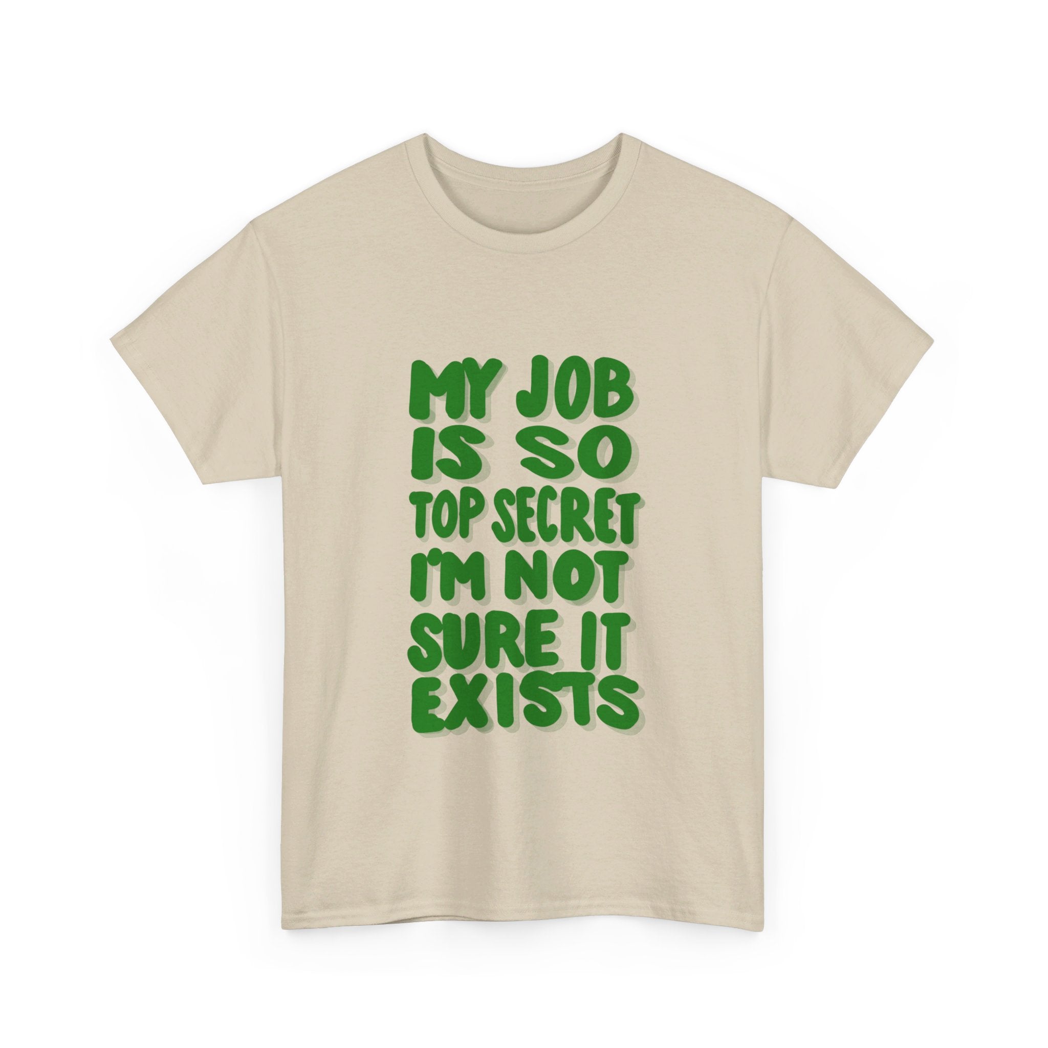 TOP SECRET JOB 2 Unisex Heavy Cotton Tee