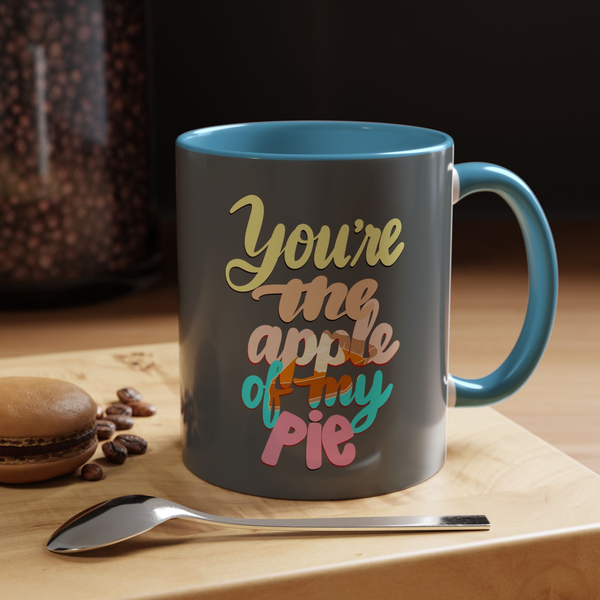 APPLE OF MY PIE 11 oz  Coffee Mug