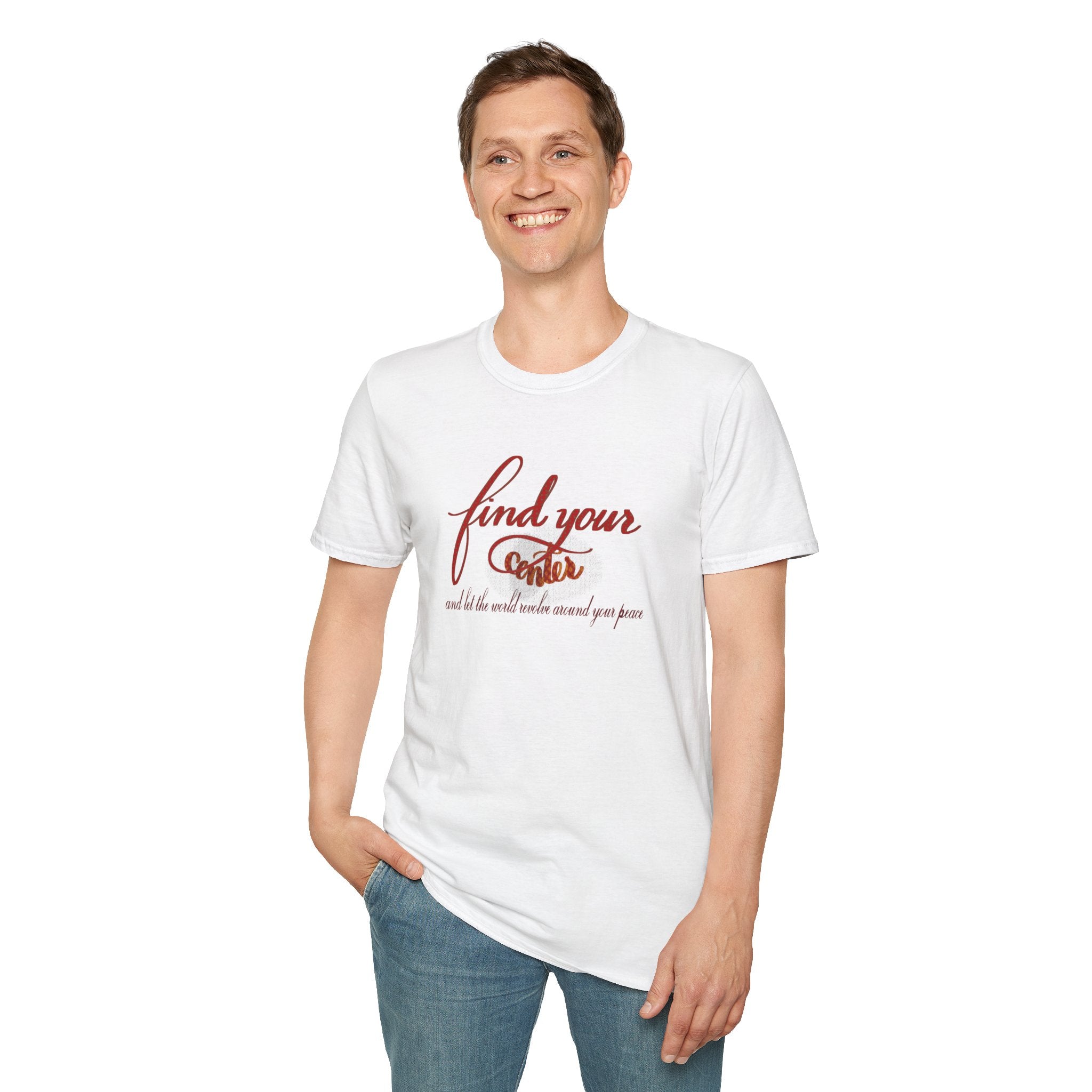 Find Your Center  Softstyle T-Shirt - Hand-Lettered Inspirational Quote Tee