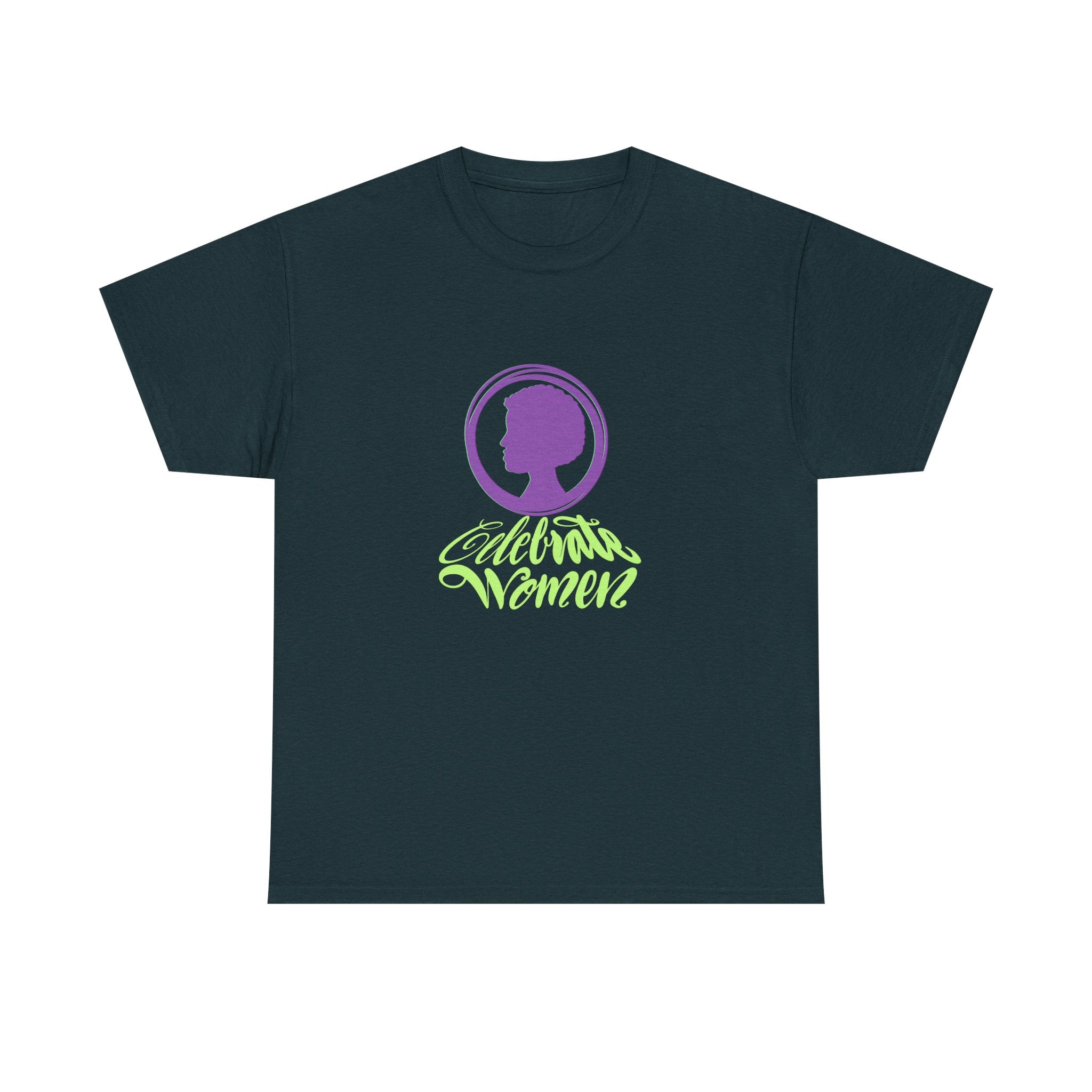 Celebrate Women Unisex Heavy Cotton Tee - Empowerment T-Shirt