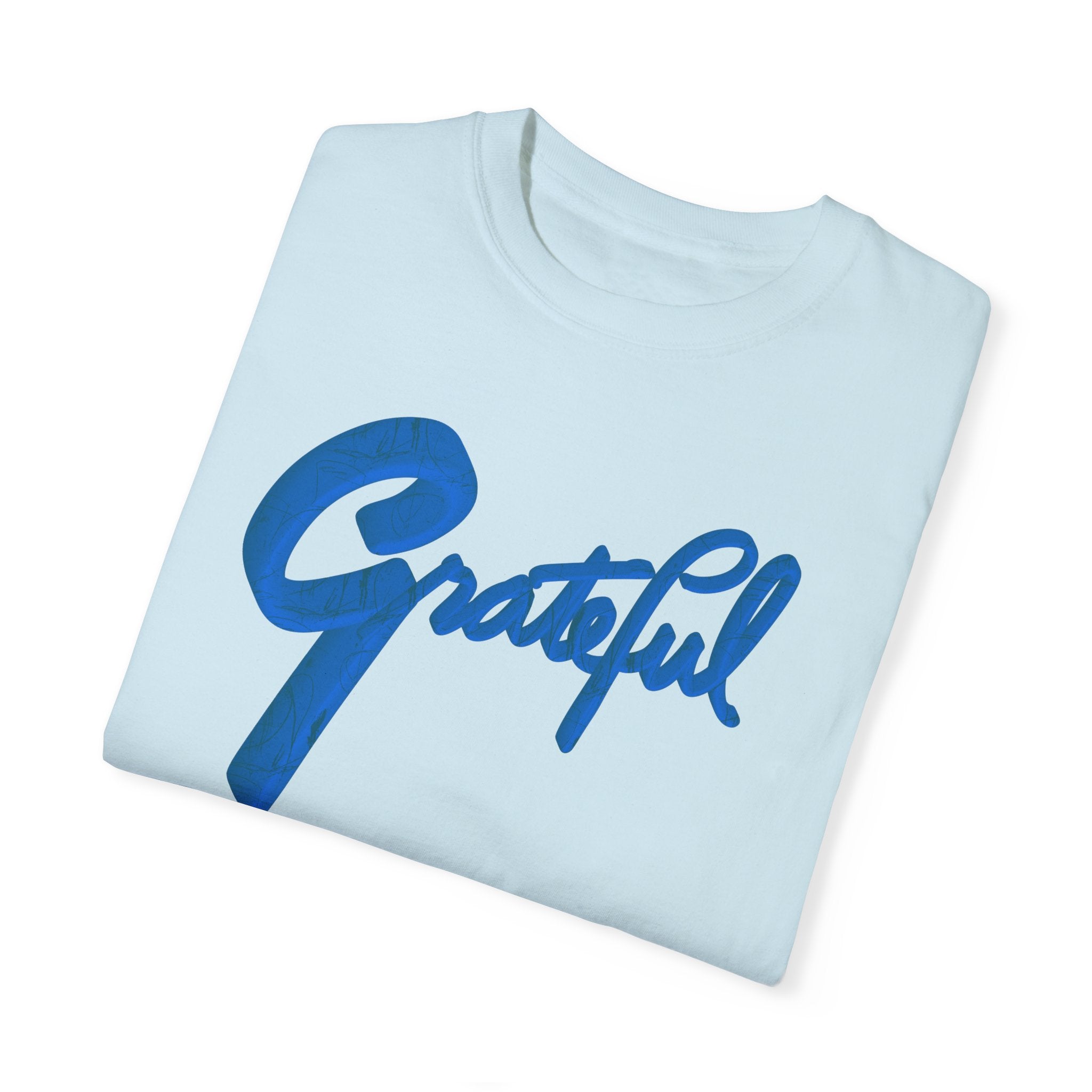 GRATEFUL Unisex Garment-Dyed T-shirt