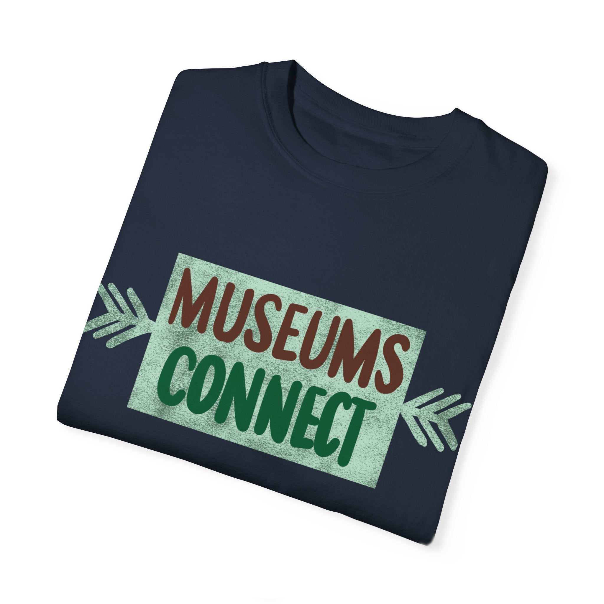 MUSEUMS CONNECT Unisex Garment-Dyed T-shirt